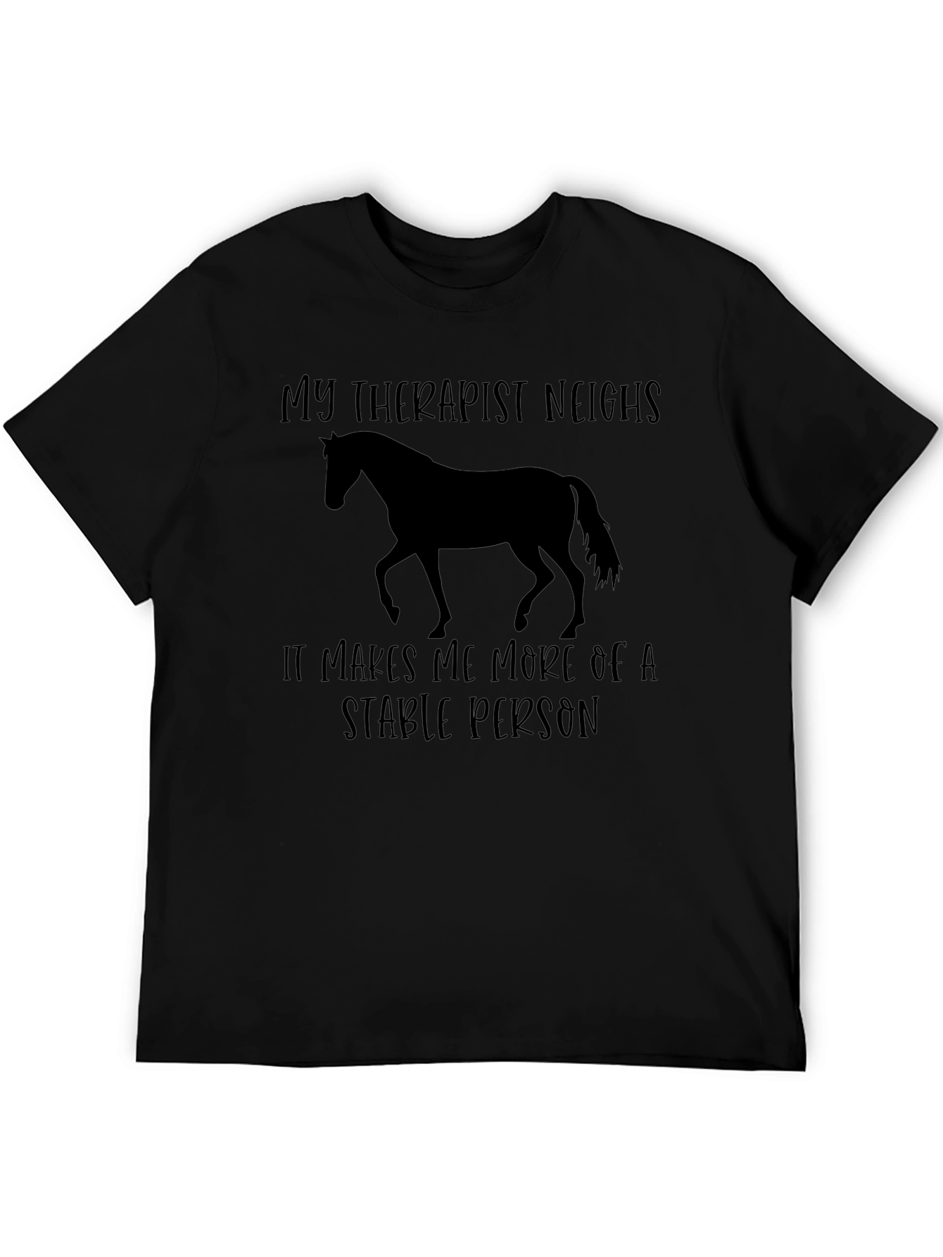 My Therapist Neighs Horse T-Shirt