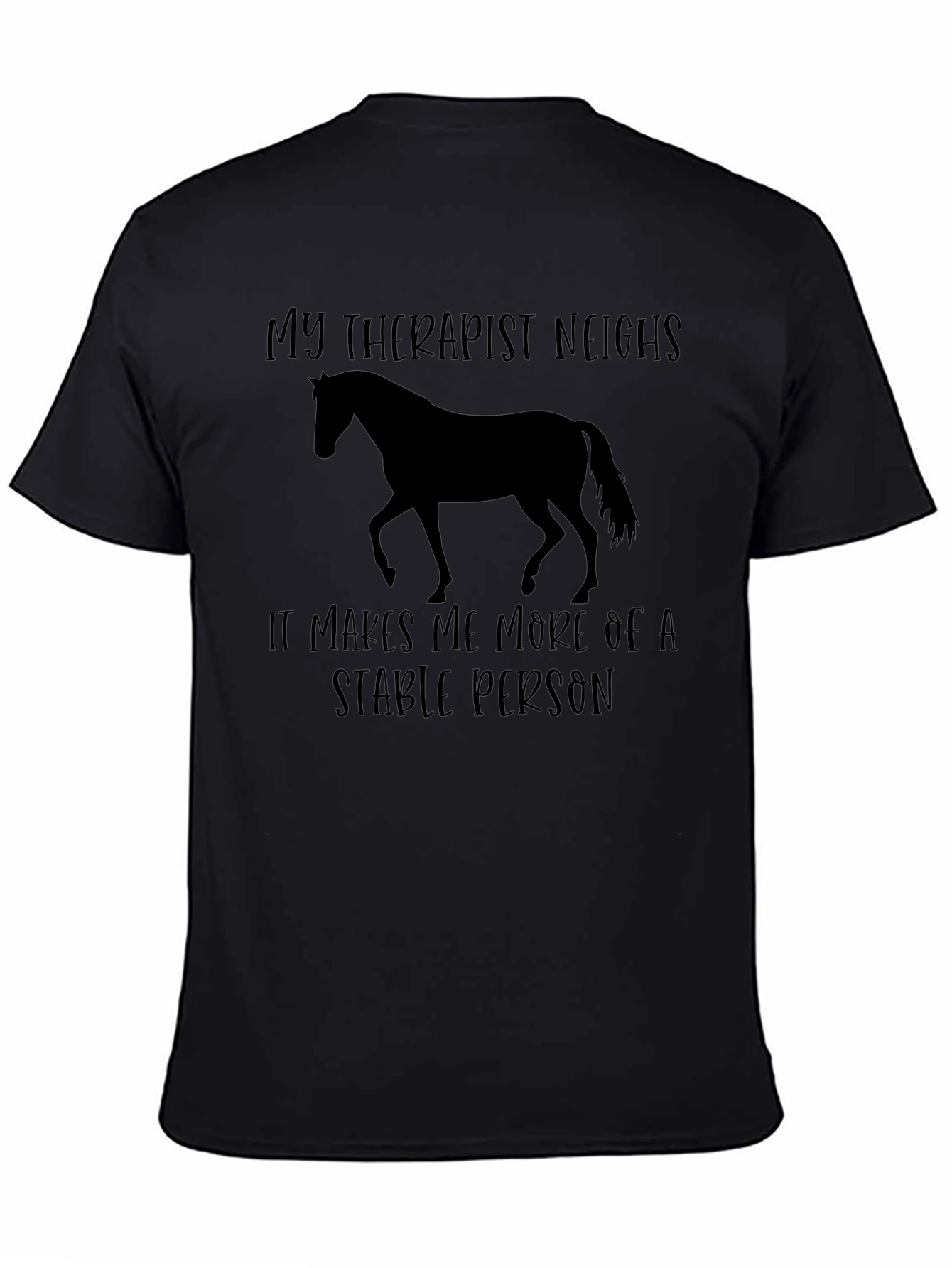 My Therapist Neighs Horse T-Shirt
