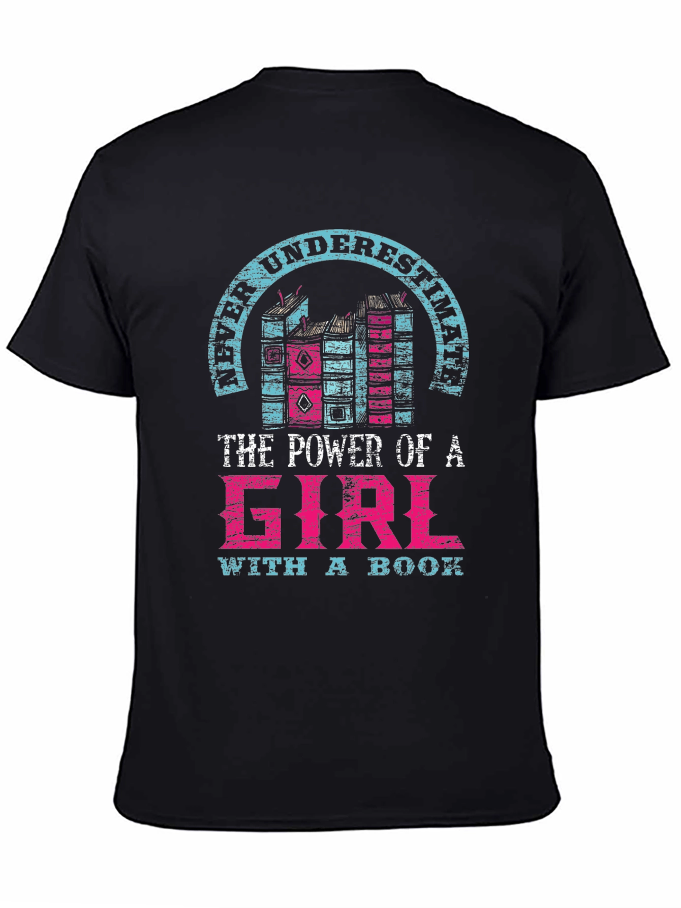Never Underestimate Girl with a Book T-Shirt