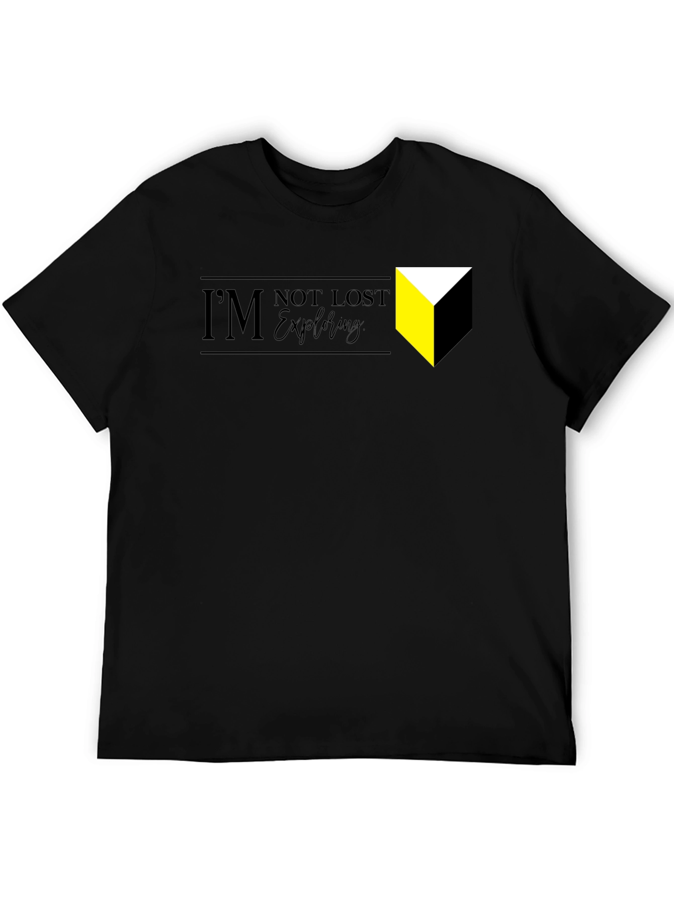 Im Not Lost Im Exploring Graphic Tee
