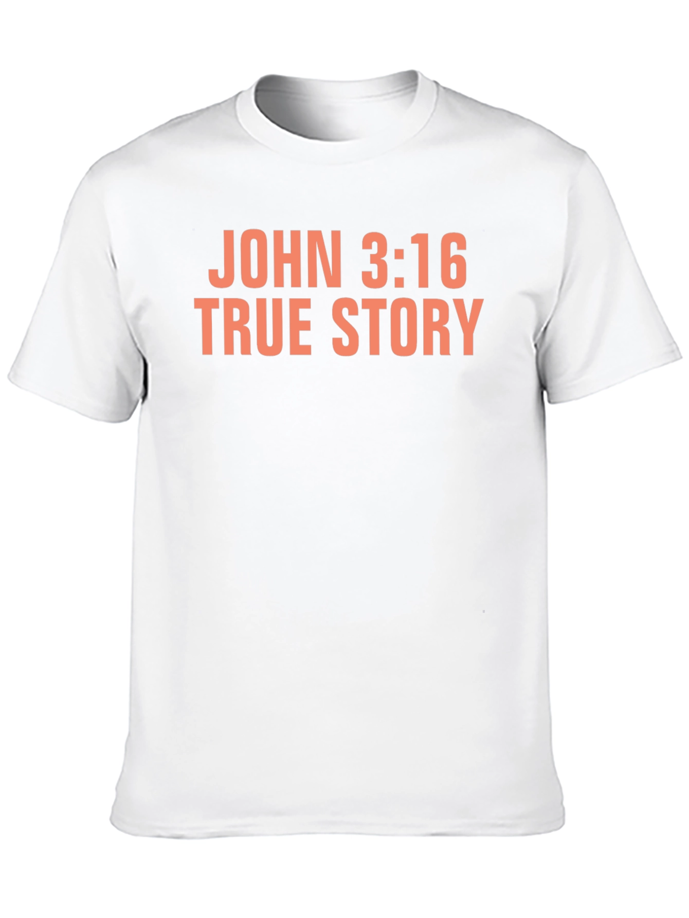 John 3:16 True Story Black T-Shirt