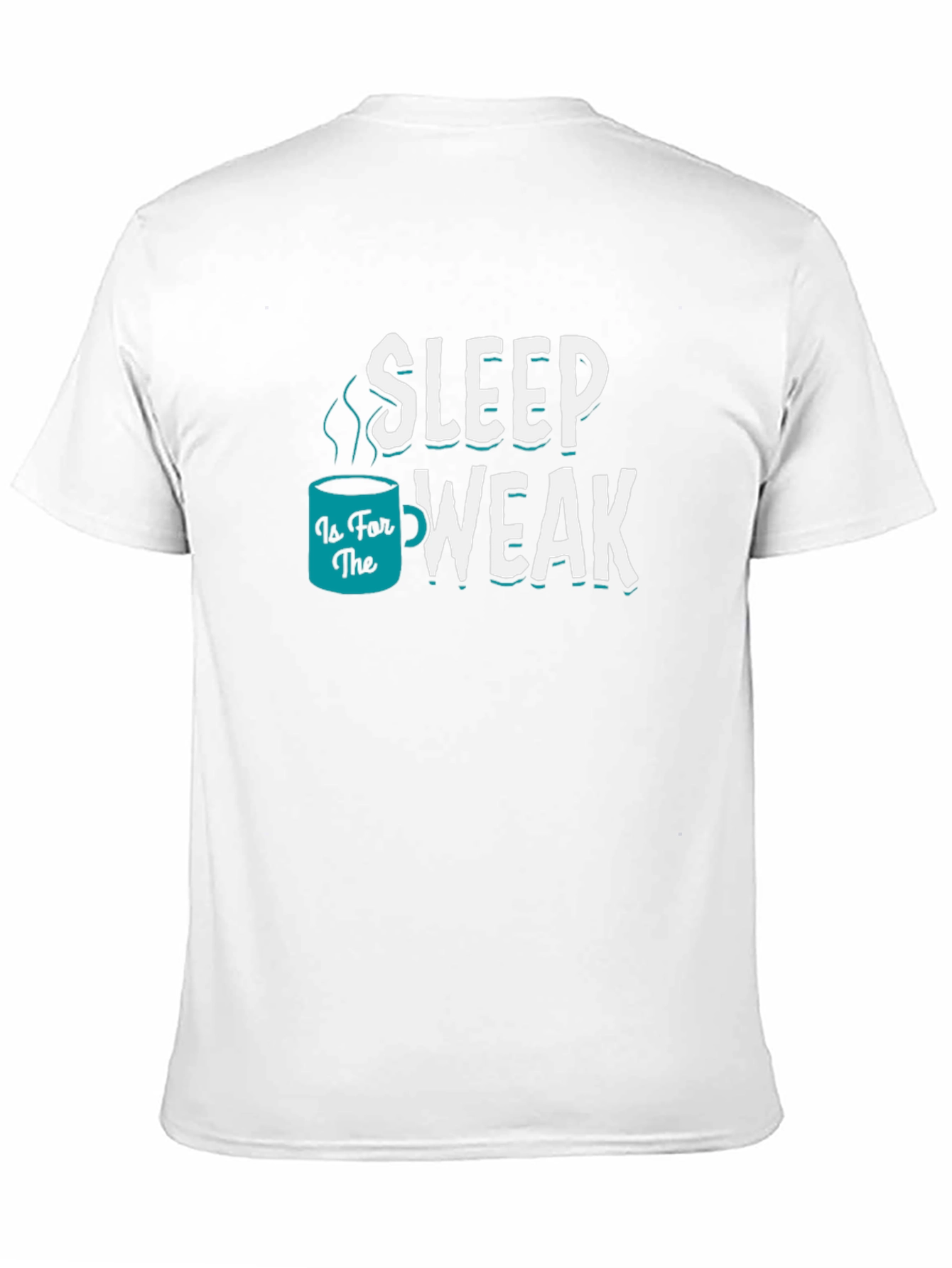 Sleep is for the Weak Graphic Tee