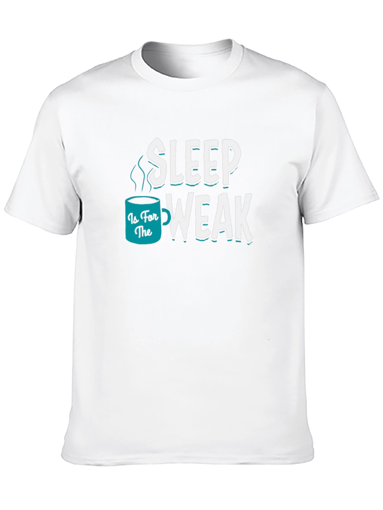 Sleep is for the Weak Graphic Tee