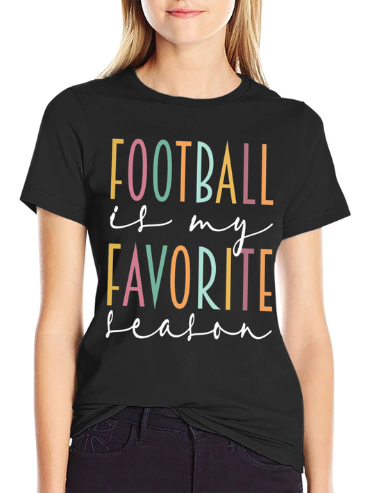 Football is My Favorite Season T-Shirt
