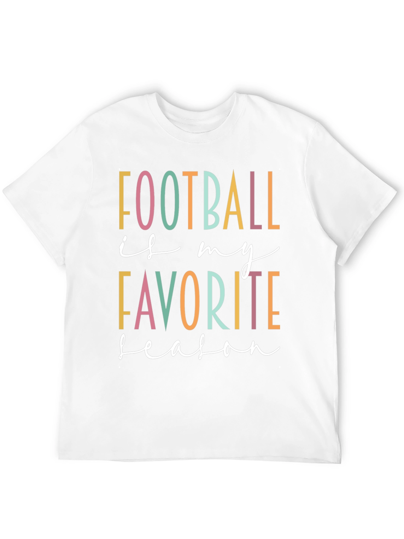 Football is My Favorite Season T-Shirt