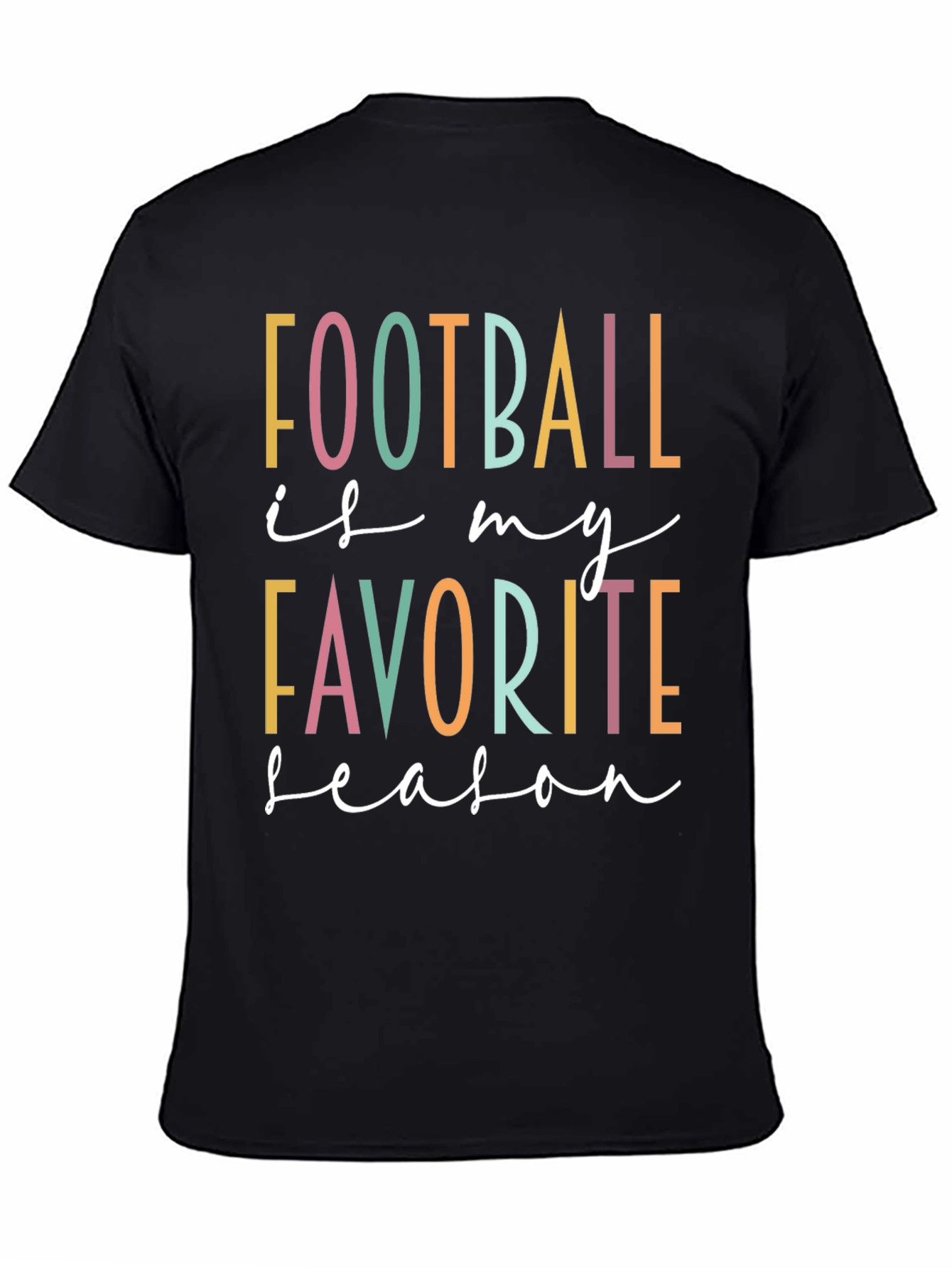 Football is My Favorite Season T-Shirt