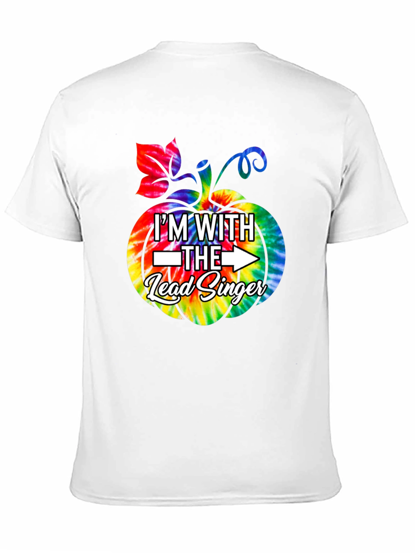 Im With the Lead Singer Pumpkin Tie-Dye T-Shirt
