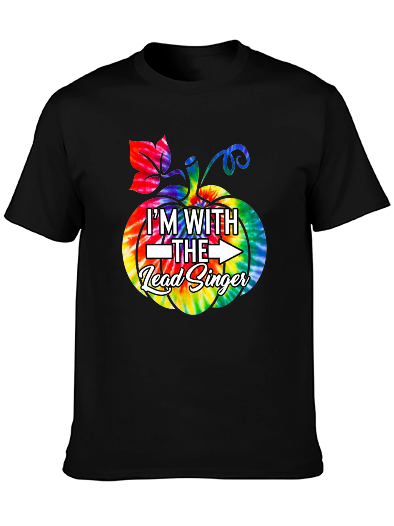 Im With the Lead Singer Pumpkin Tie-Dye T-Shirt