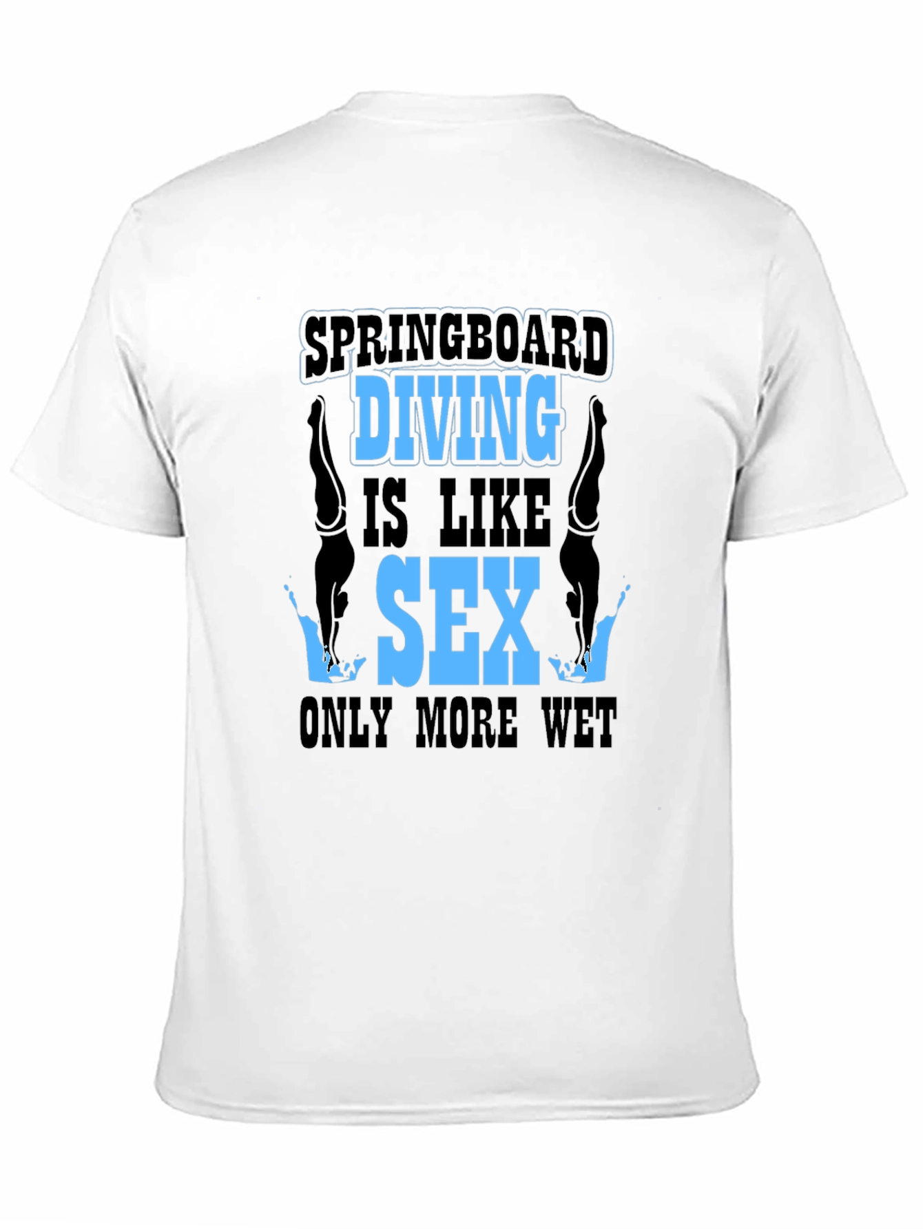 Springboard Diving T-Shirt - Funny Diver Gift