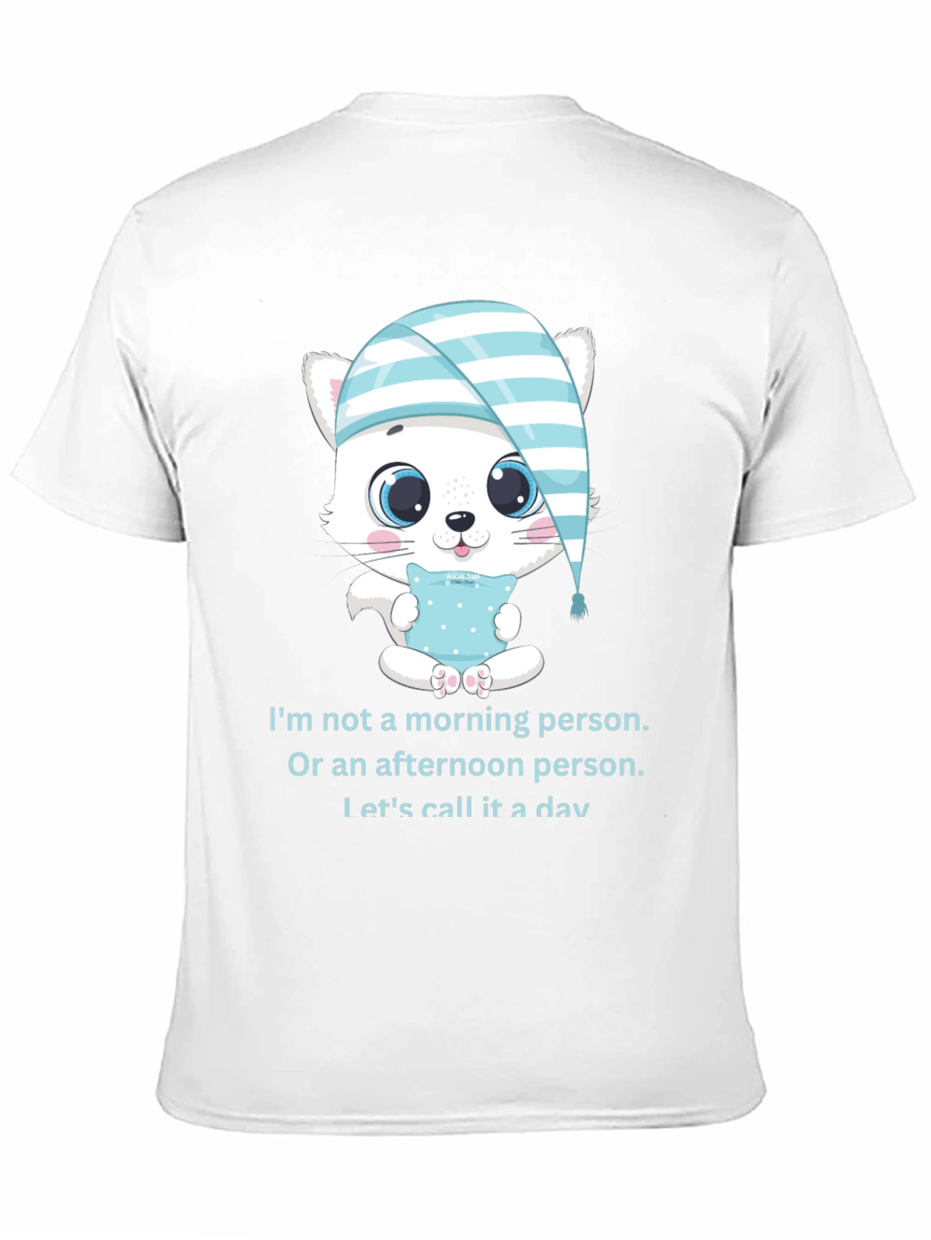 Funny Sleepy Kitten T-Shirt: Not a Morning Person