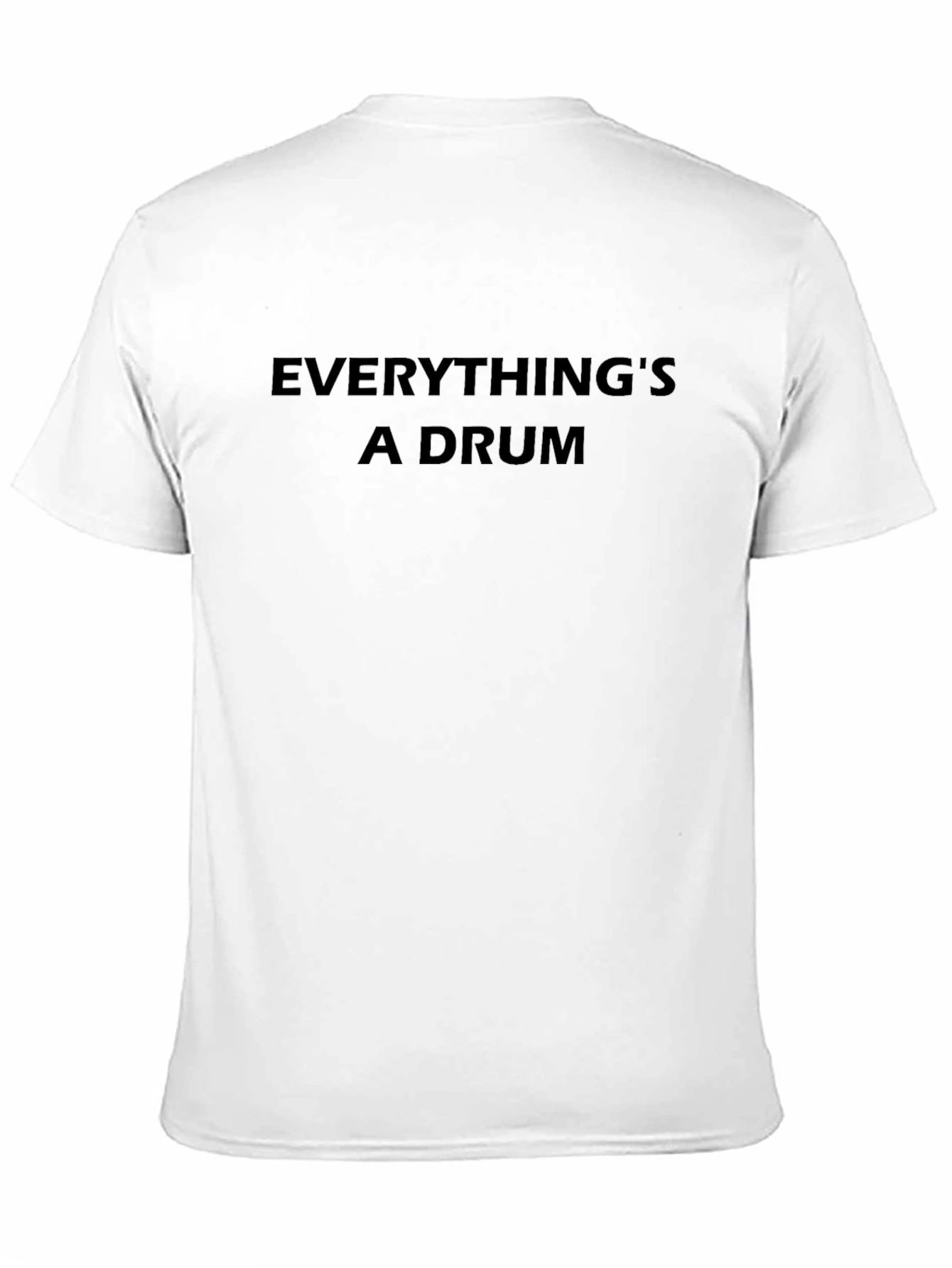 Everythings a Drum Graphic Tee