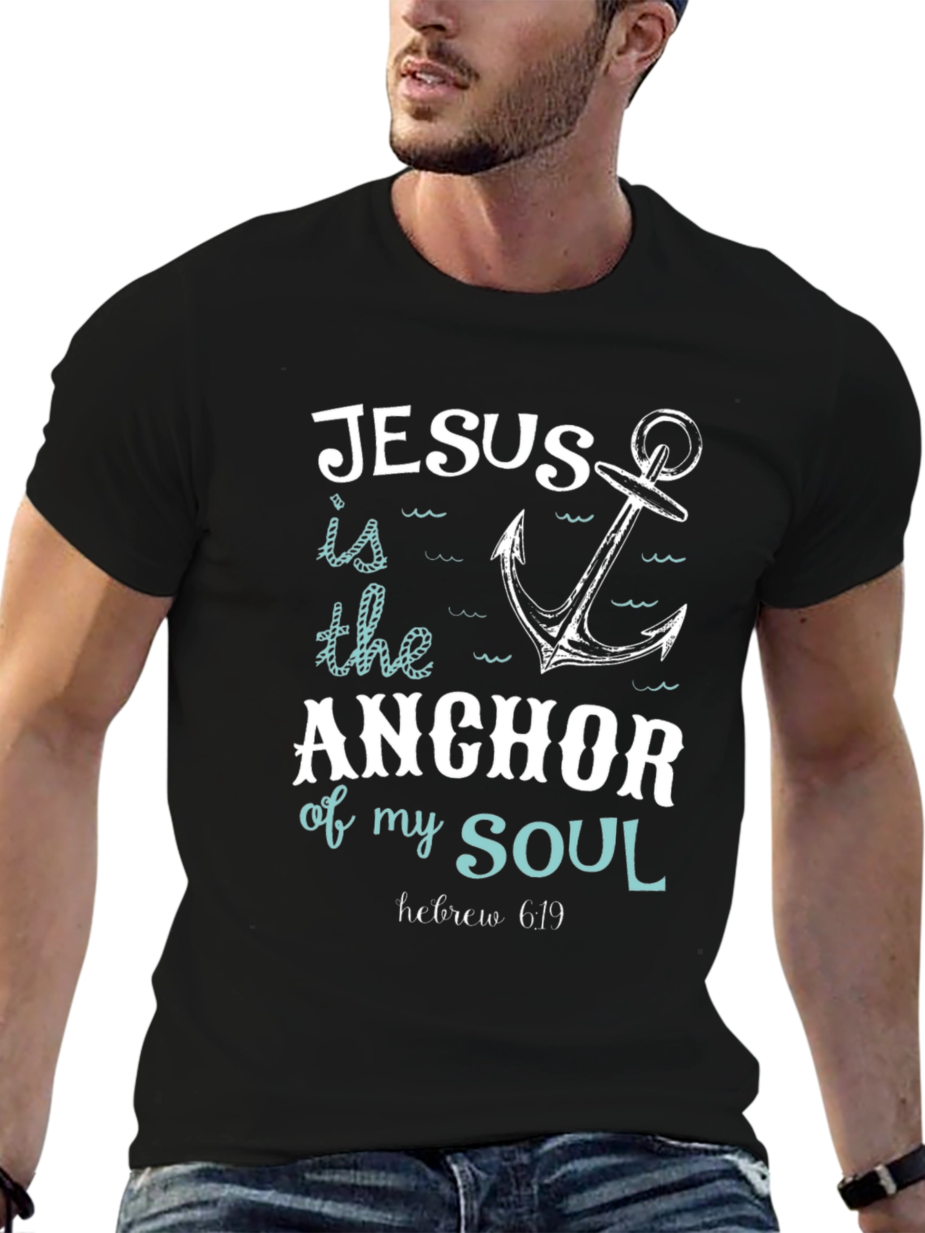 Jesus is the Anchor of My Soul T-Shirt