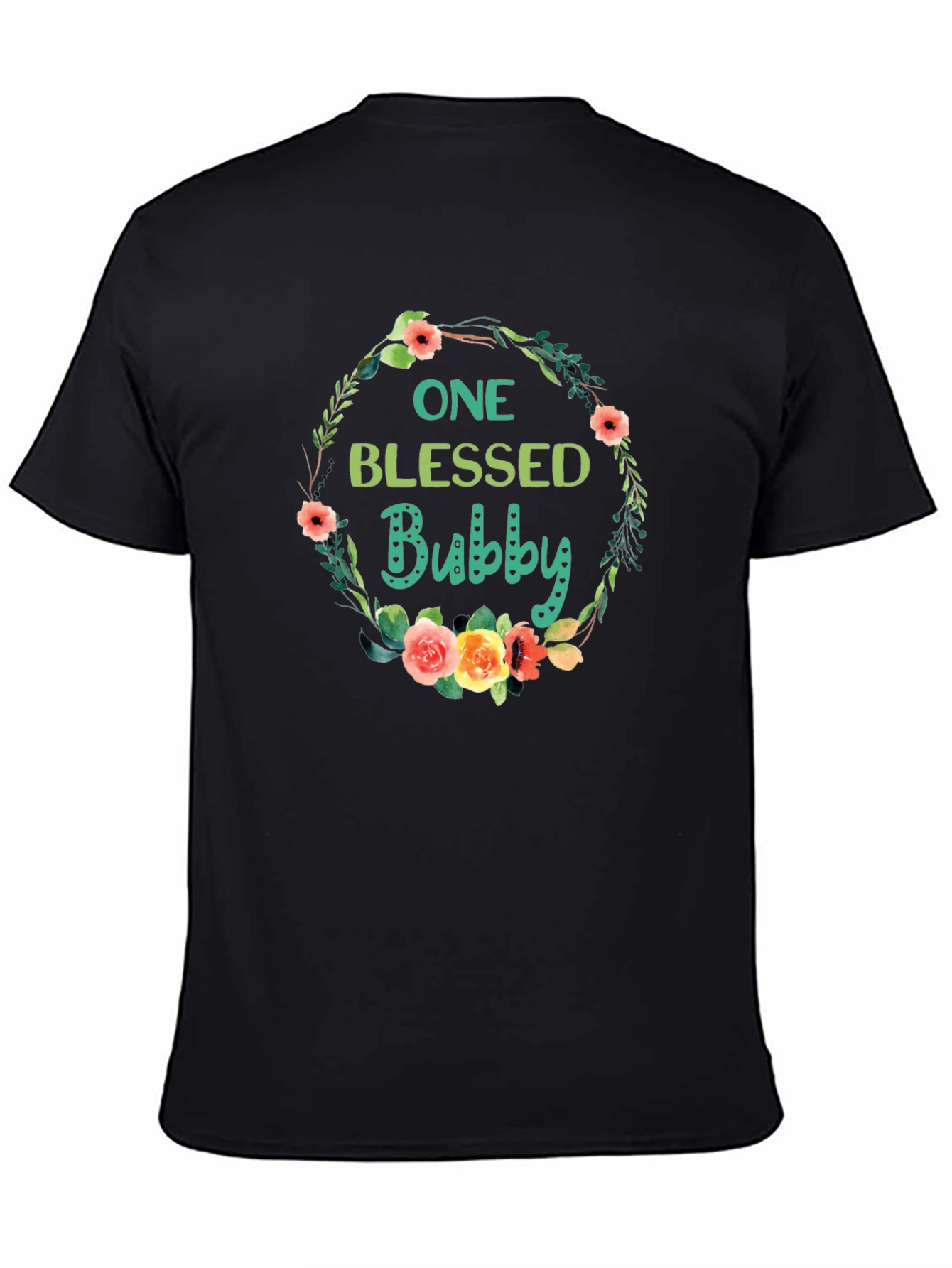 One Blessed Bubby T-Shirt - Floral Wreath Design