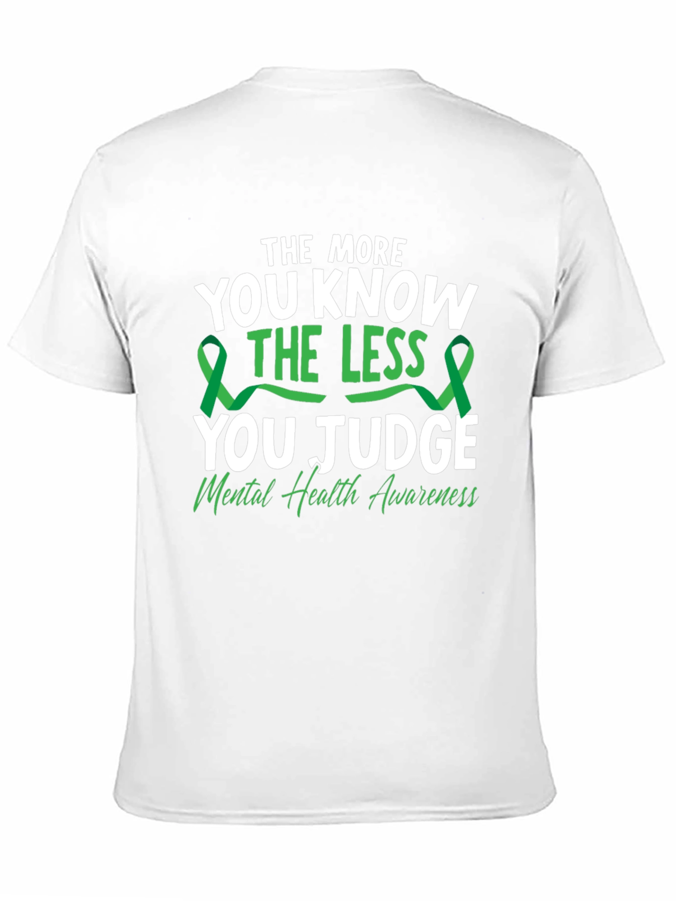 Mental Health Awareness T-Shirt: The More You Know