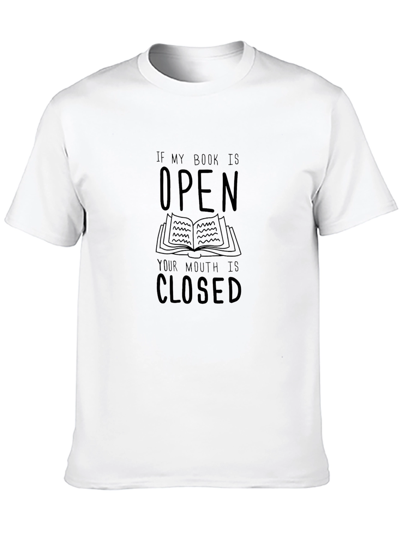 Book Lover T-Shirt - Open Book Closed Mouth