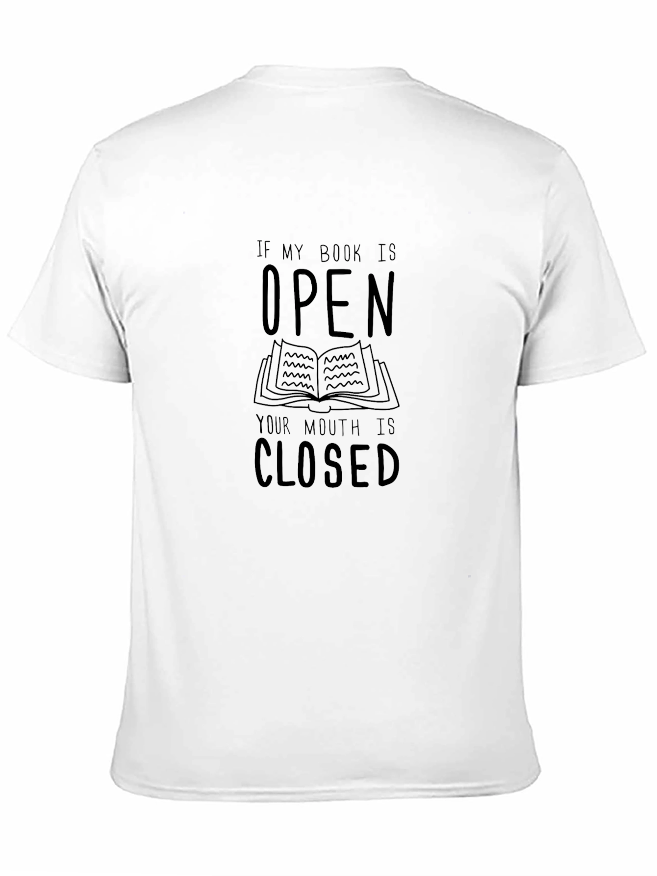 Book Lover T-Shirt - Open Book Closed Mouth