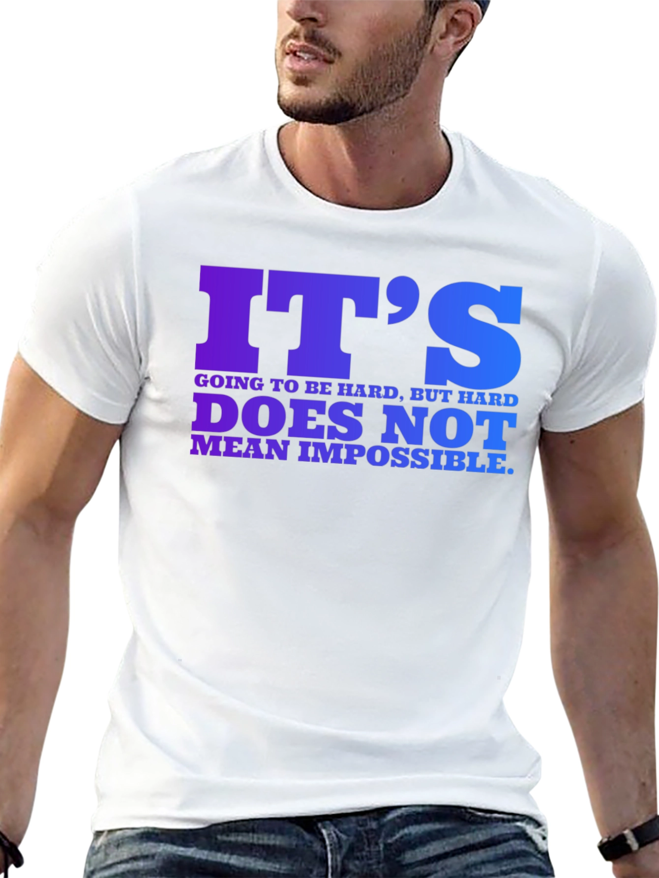 Inspirational Quote T-Shirt - Its Hard But Possible