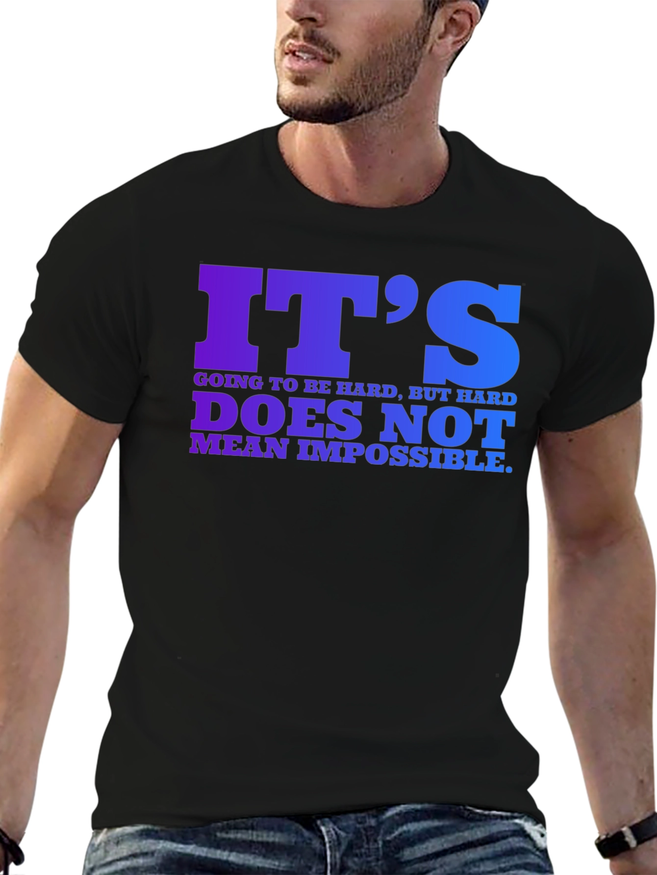 Inspirational Quote T-Shirt - Its Hard But Possible