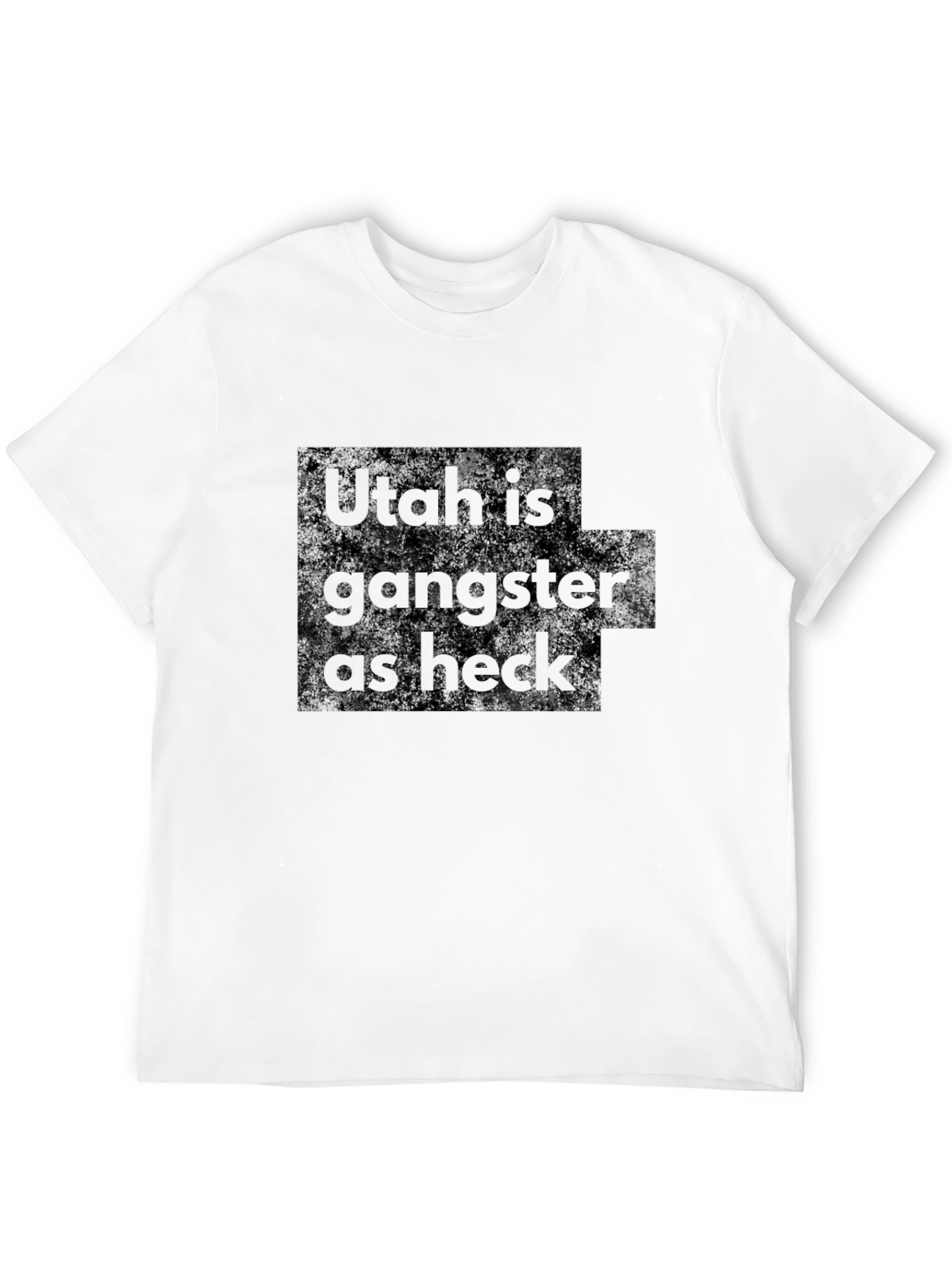 Utah is Gangster as Heck Graphic Tee
