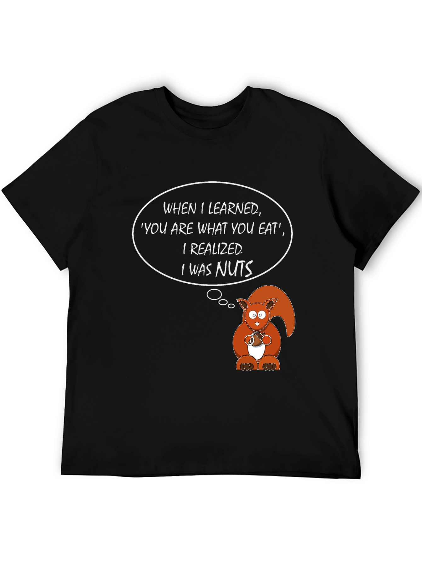 Funny Squirrel I Was Nuts Graphic T-Shirt