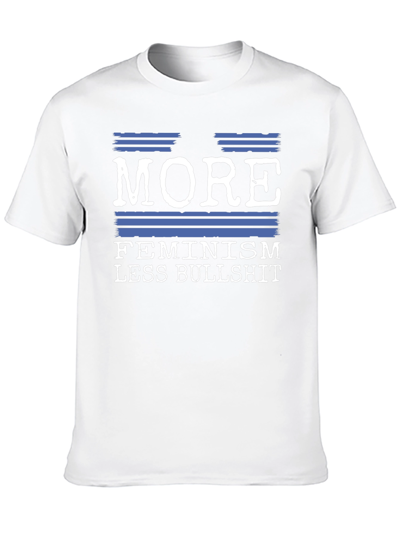 More Feminism Less Bullshit Graphic Tee