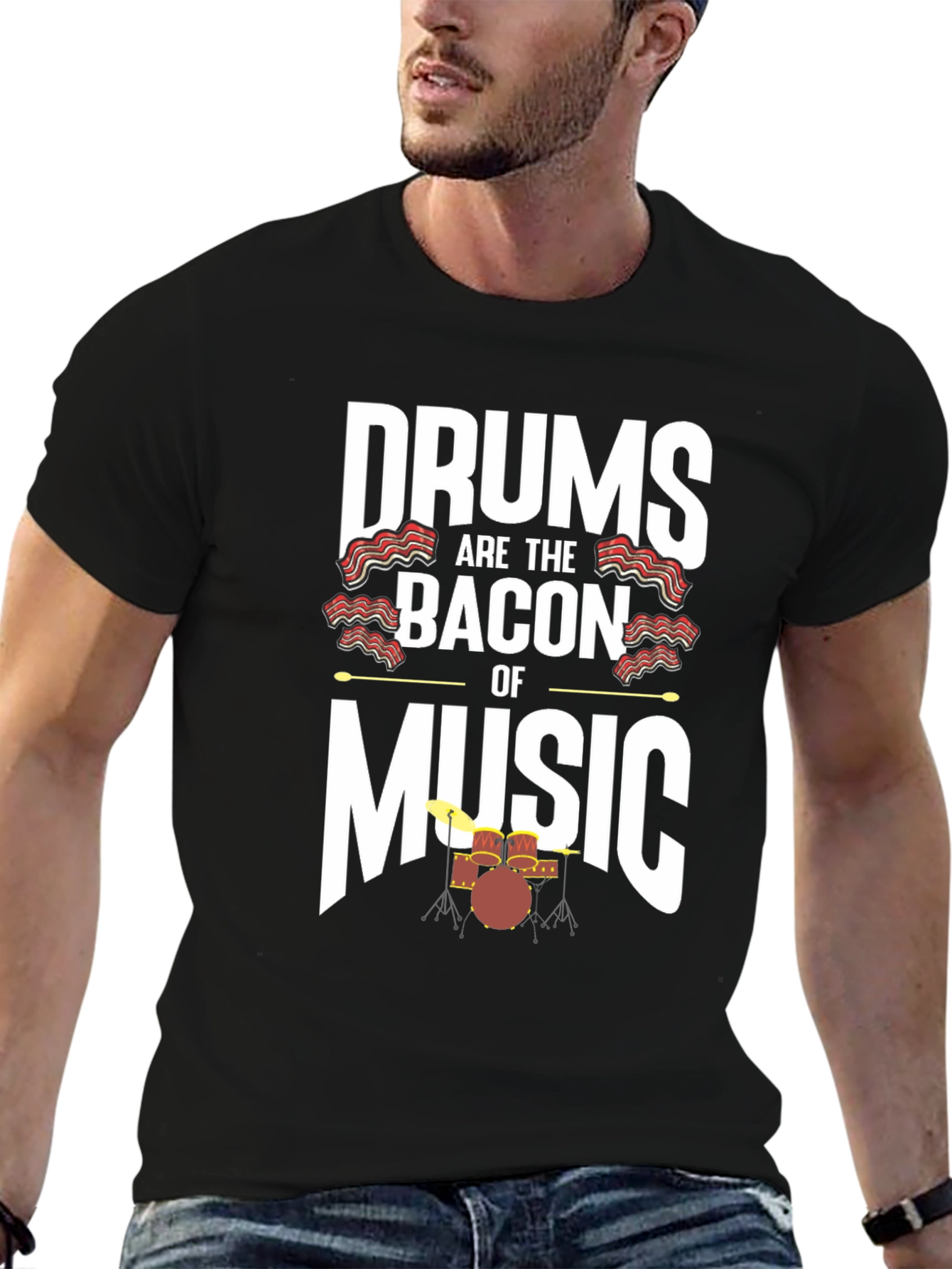 Drums are the Bacon of Music Graphic Tee