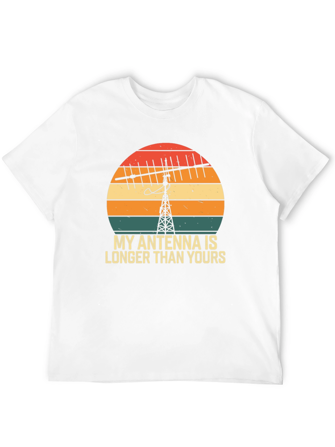 My Antenna Is Longer Than Yours T-Shirt