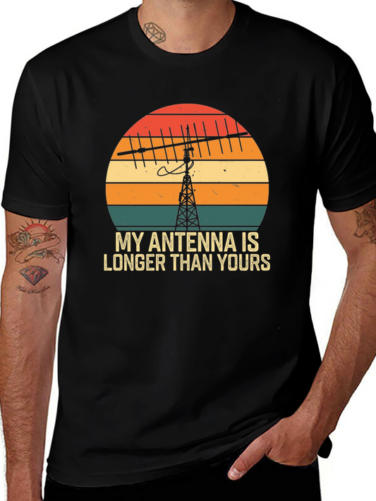 My Antenna Is Longer Than Yours T-Shirt