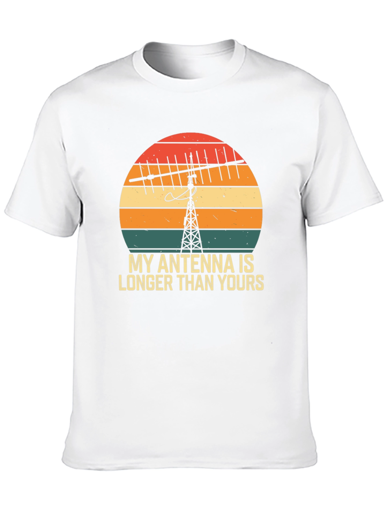 My Antenna Is Longer Than Yours T-Shirt
