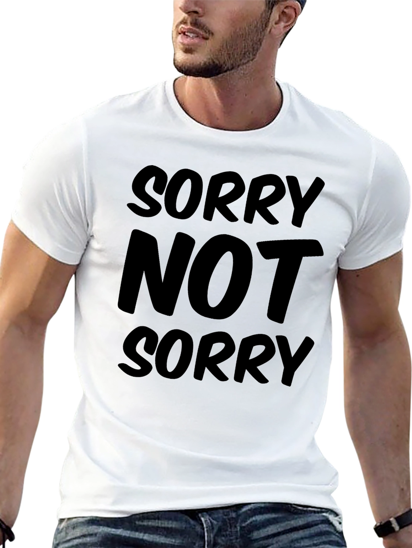 Sorry Not Sorry Graphic T-Shirt