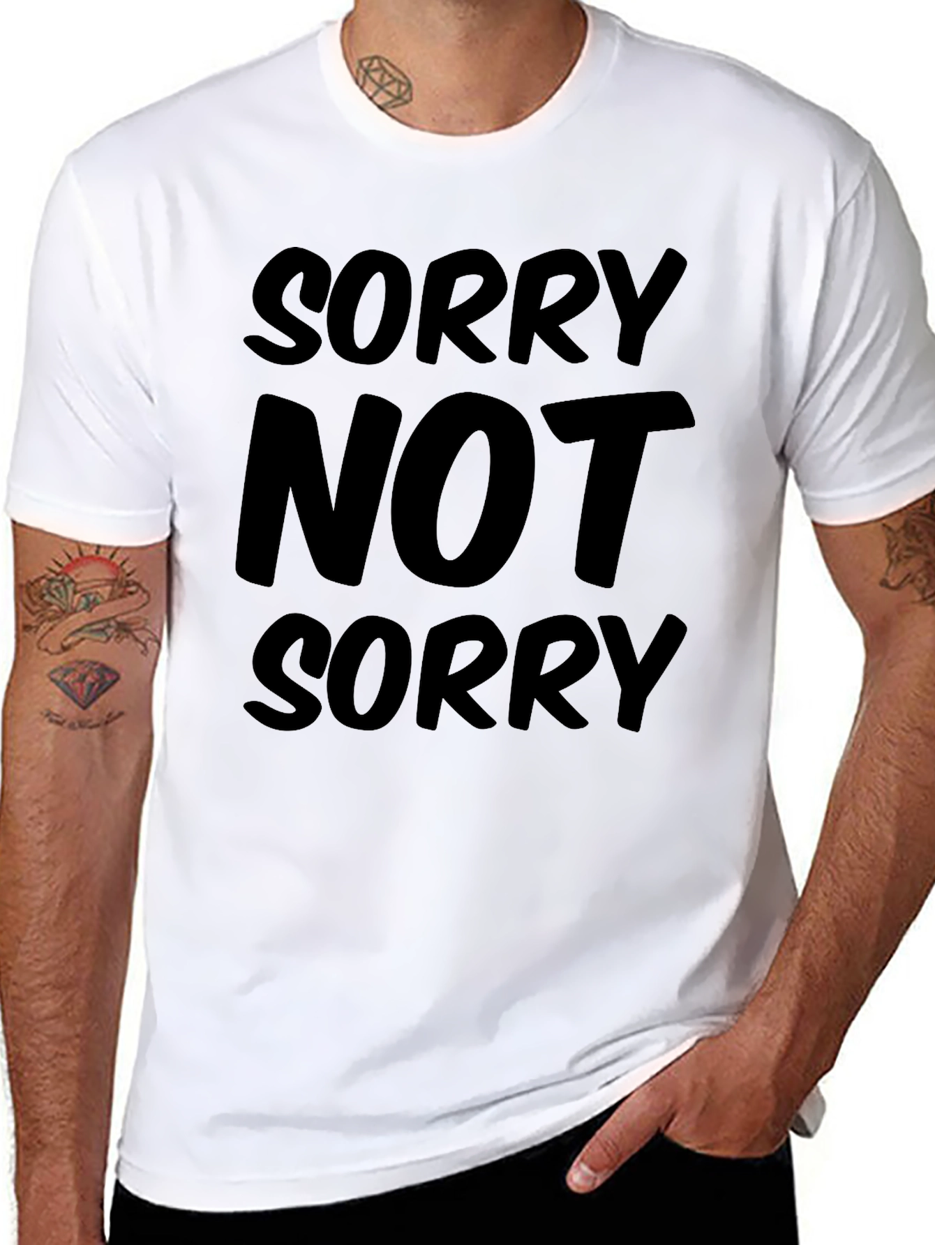 Sorry Not Sorry Graphic T-Shirt