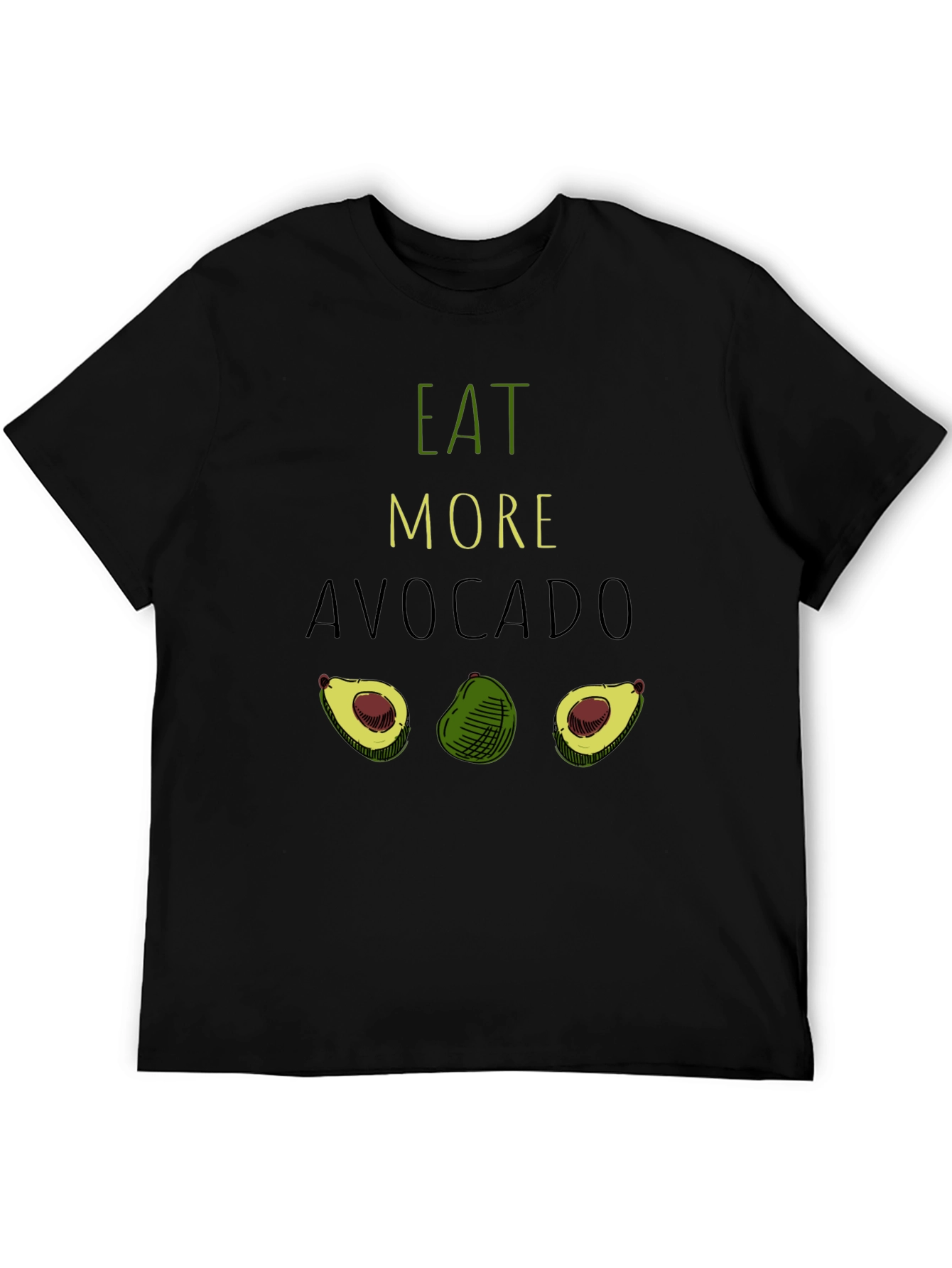 Eat More Avocado T-Shirt - Funny Graphic Tee