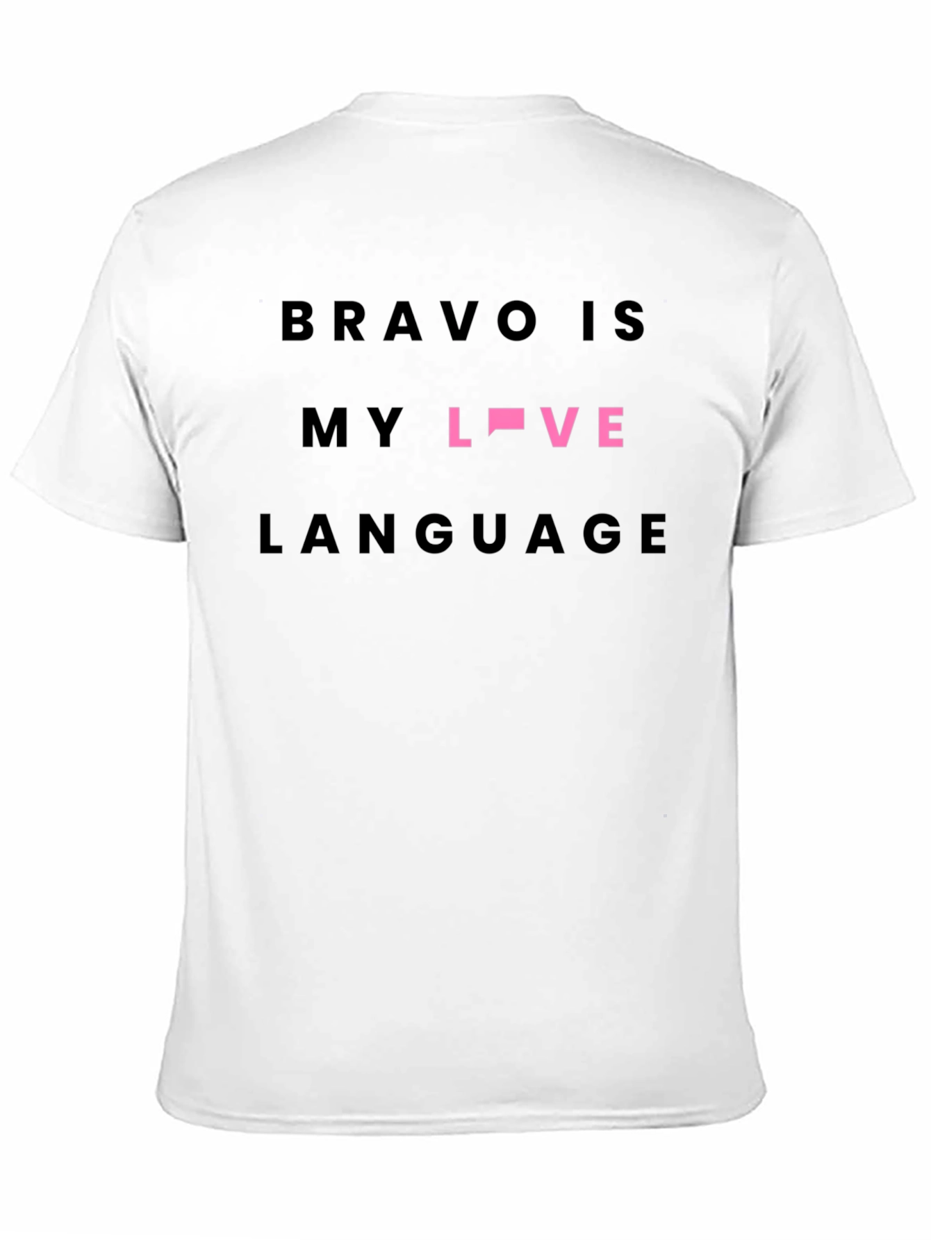 Bravo Is My Love Language Black Tee