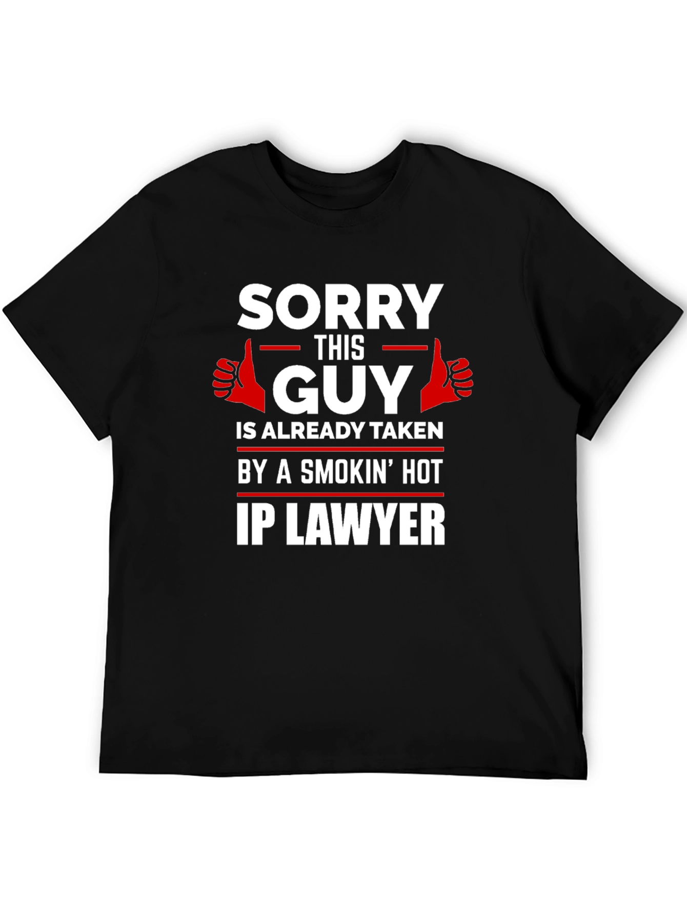 Sorry This Guy Is Taken T-Shirt