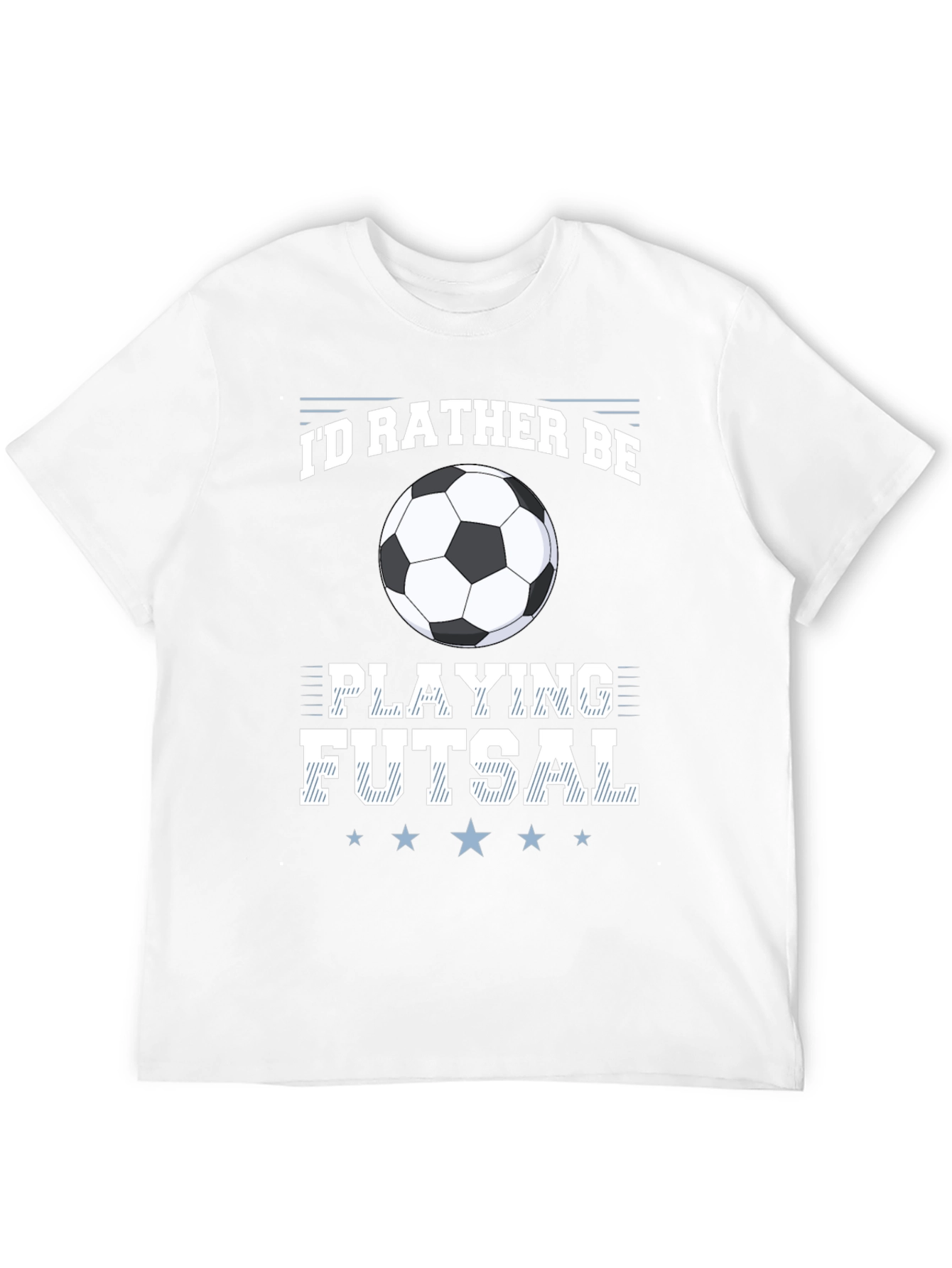 Futsal Lover Graphic Tee: Id Rather Be Playing