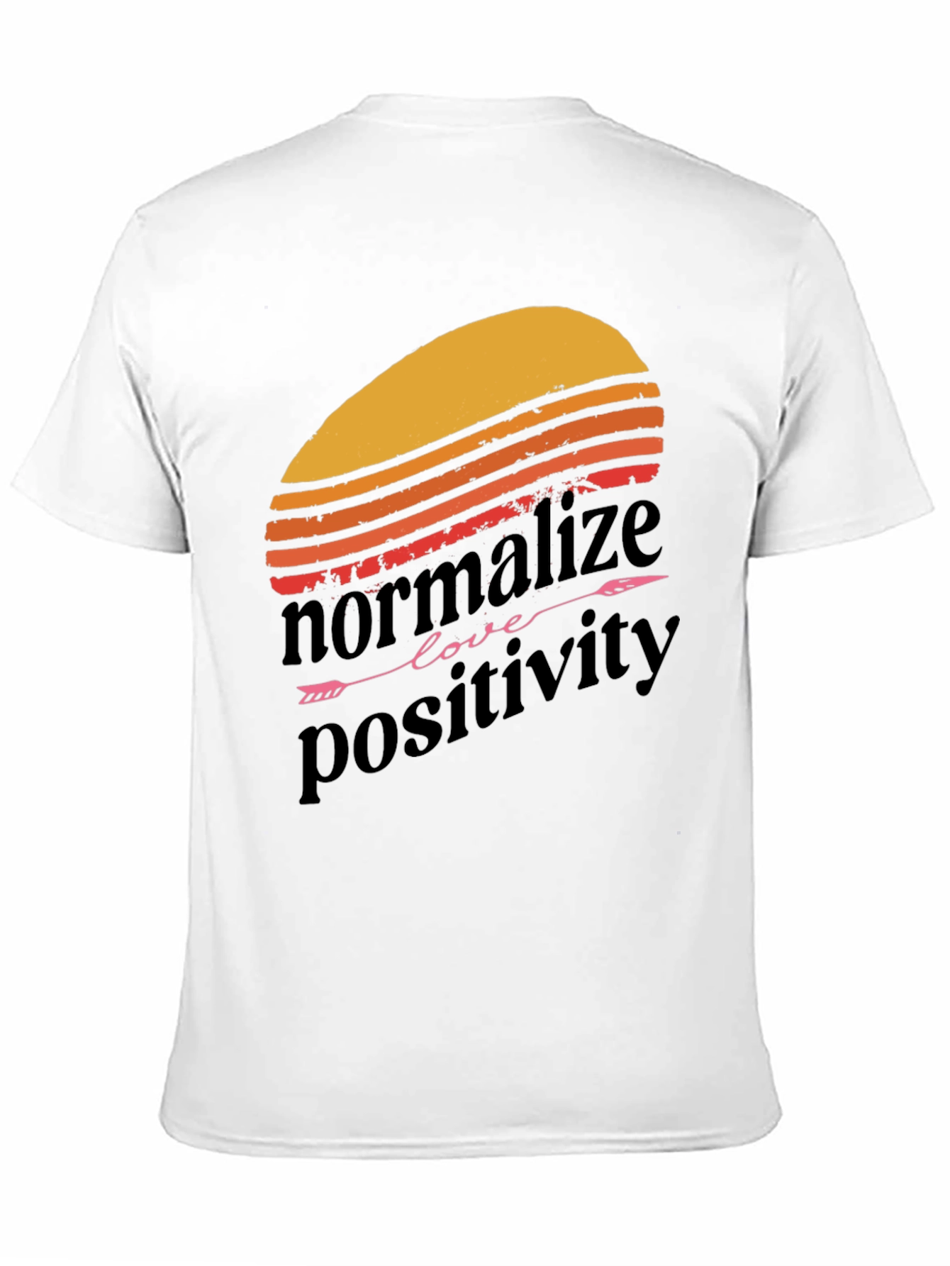 Normalize Positivity Graphic Tee - Retro Sunset Design