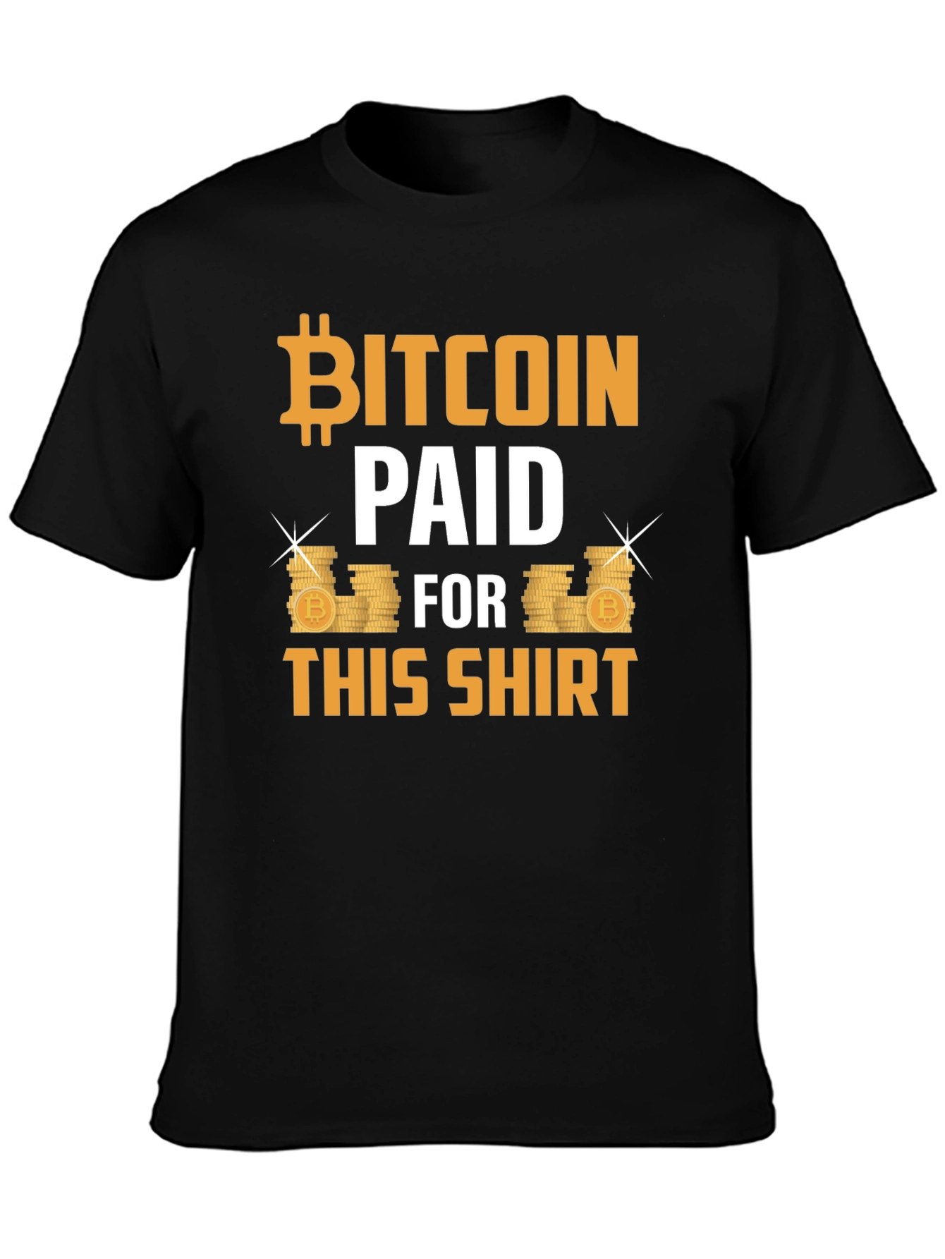 Bitcoin Paid for This Shirt - Crypto T-Shirt