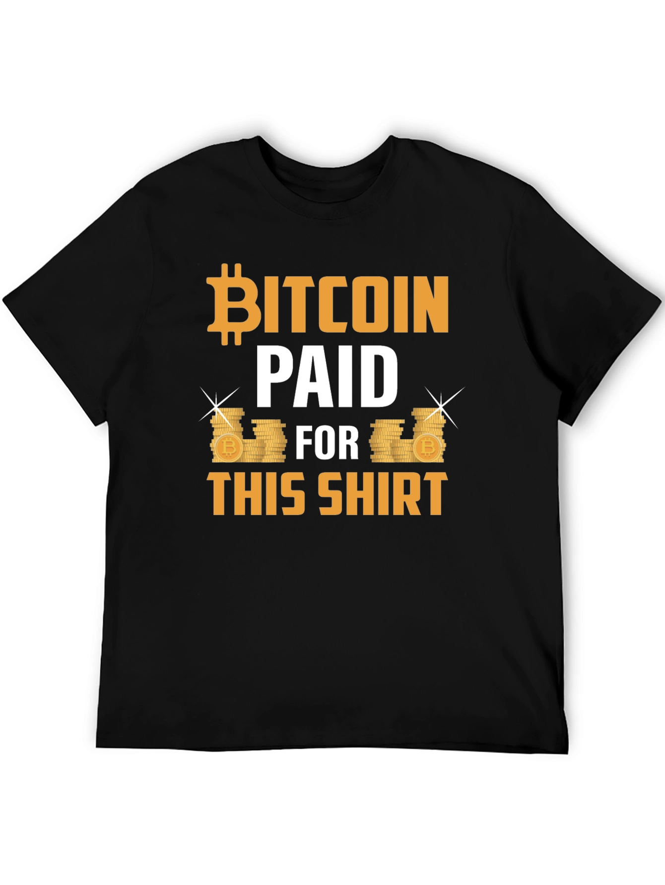 Bitcoin Paid for This Shirt - Crypto T-Shirt