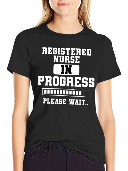 Registered Nurse In Progress Black Graphic T-Shirt