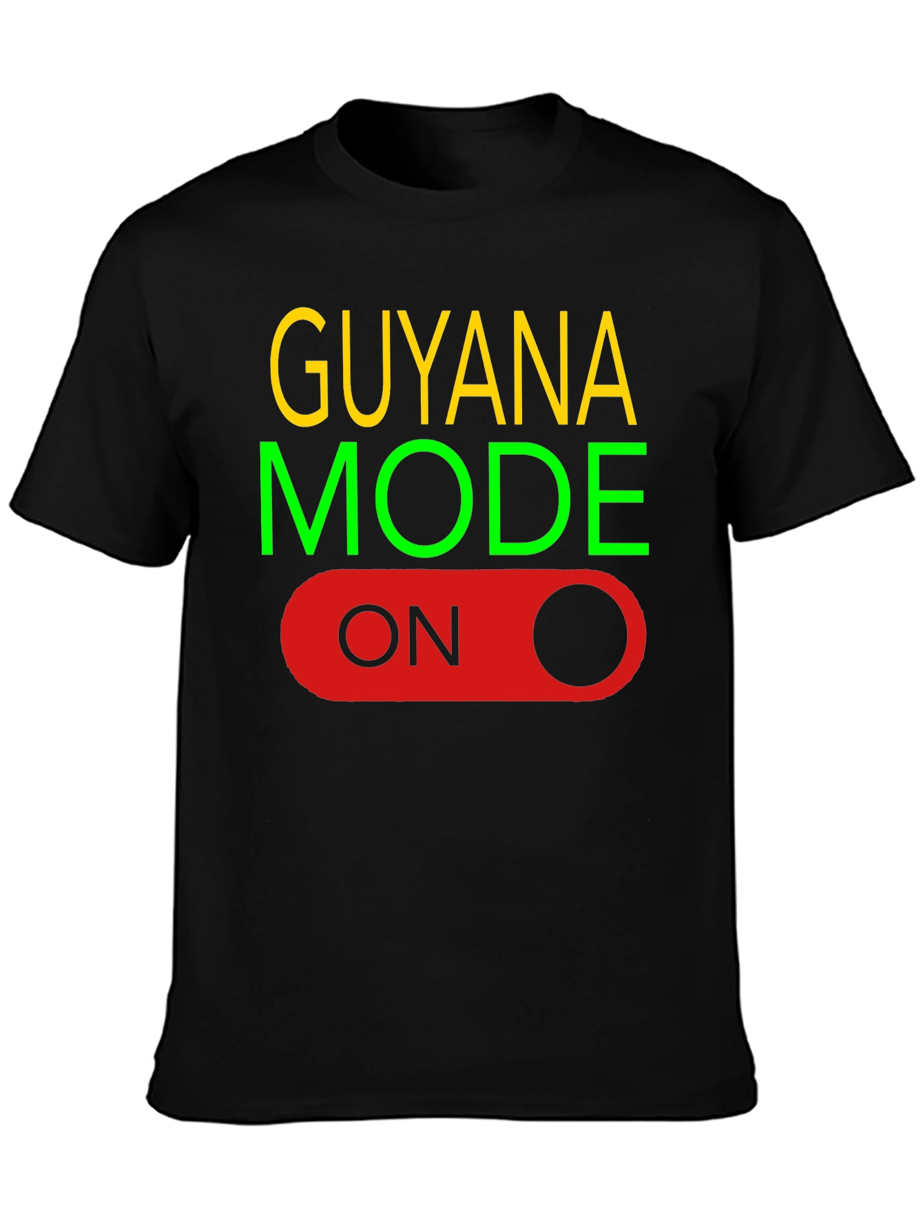 Guyana Mode On Black T-Shirt