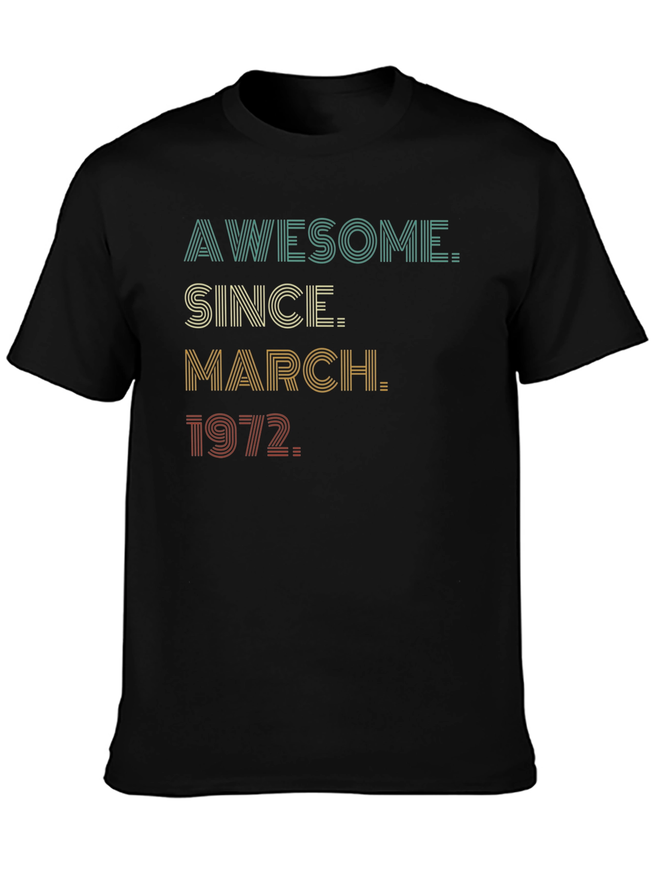Awesome Since March 1972 Black Graphic Tee