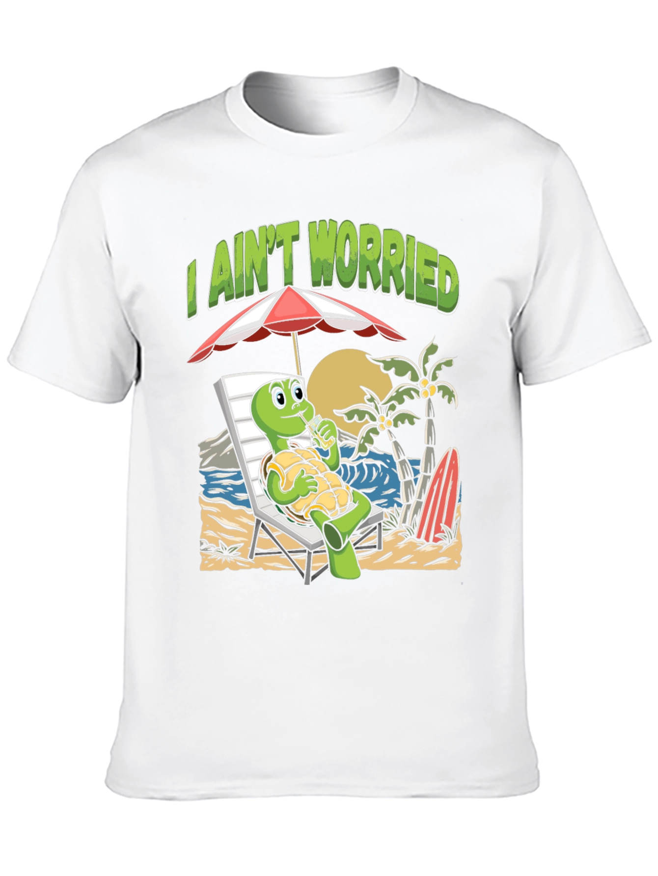 I Aint Worried Turtle Beach T-Shirt