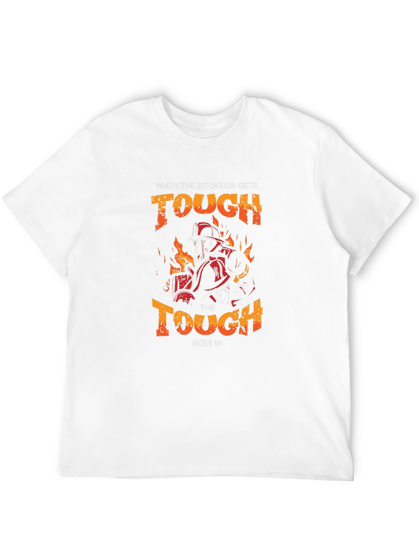 Firefighter Graphic Tee - When the Tough Goes In