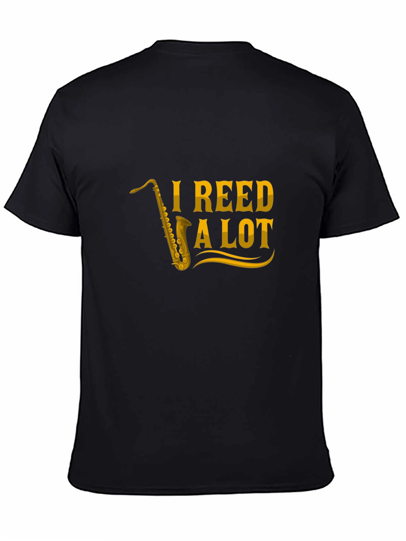 I Reed a Lot Saxophone T-Shirt - Black