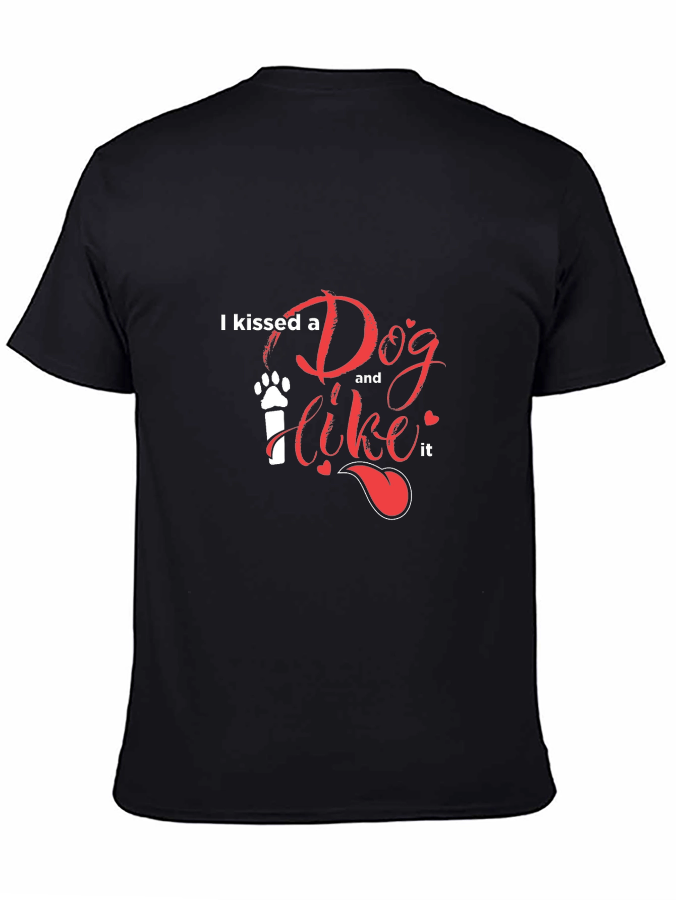 I Kissed A Dog T-Shirt - Casual Black Tee