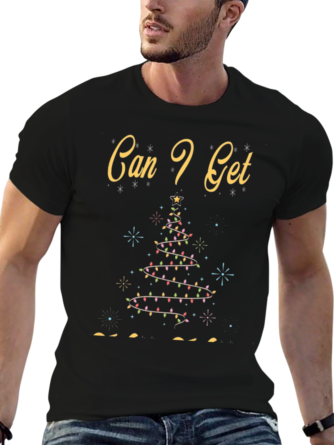 Can I Get That Christmas Tree T-Shirt