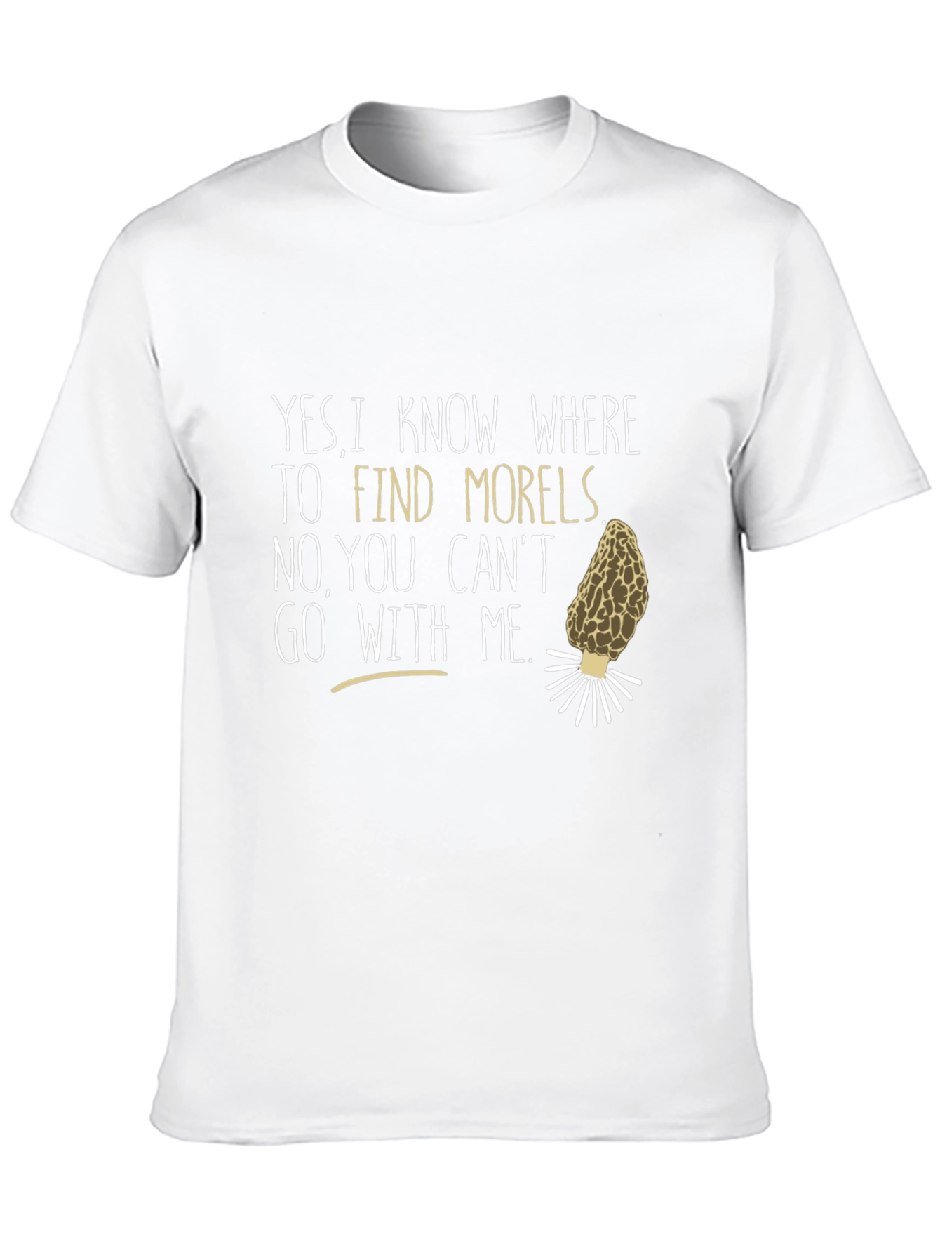 Morels Hunting T-Shirt - Funny Mushroom Hunter Tee