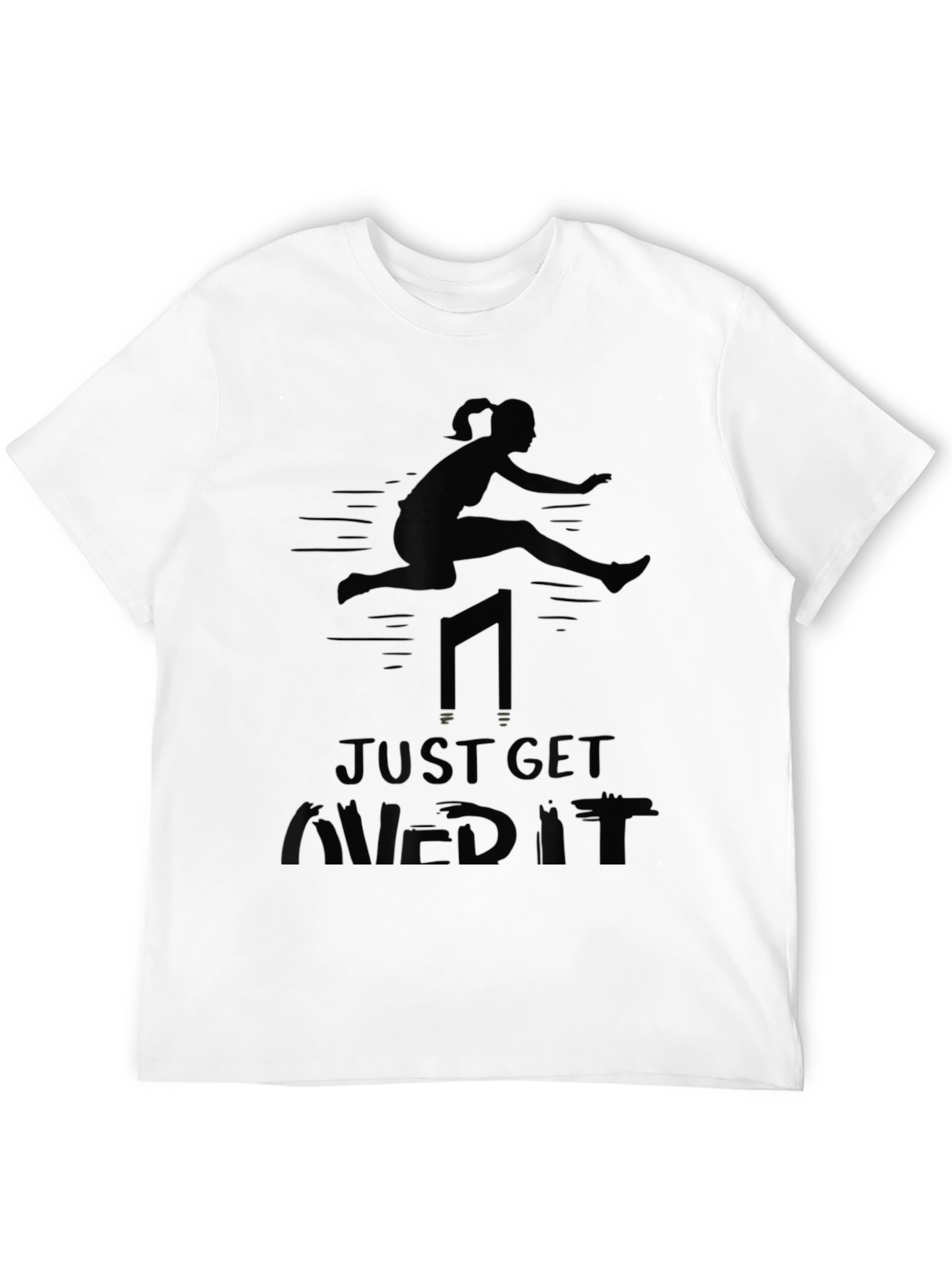 Just Get Hurdled It T-Shirt Black Athletic Tee