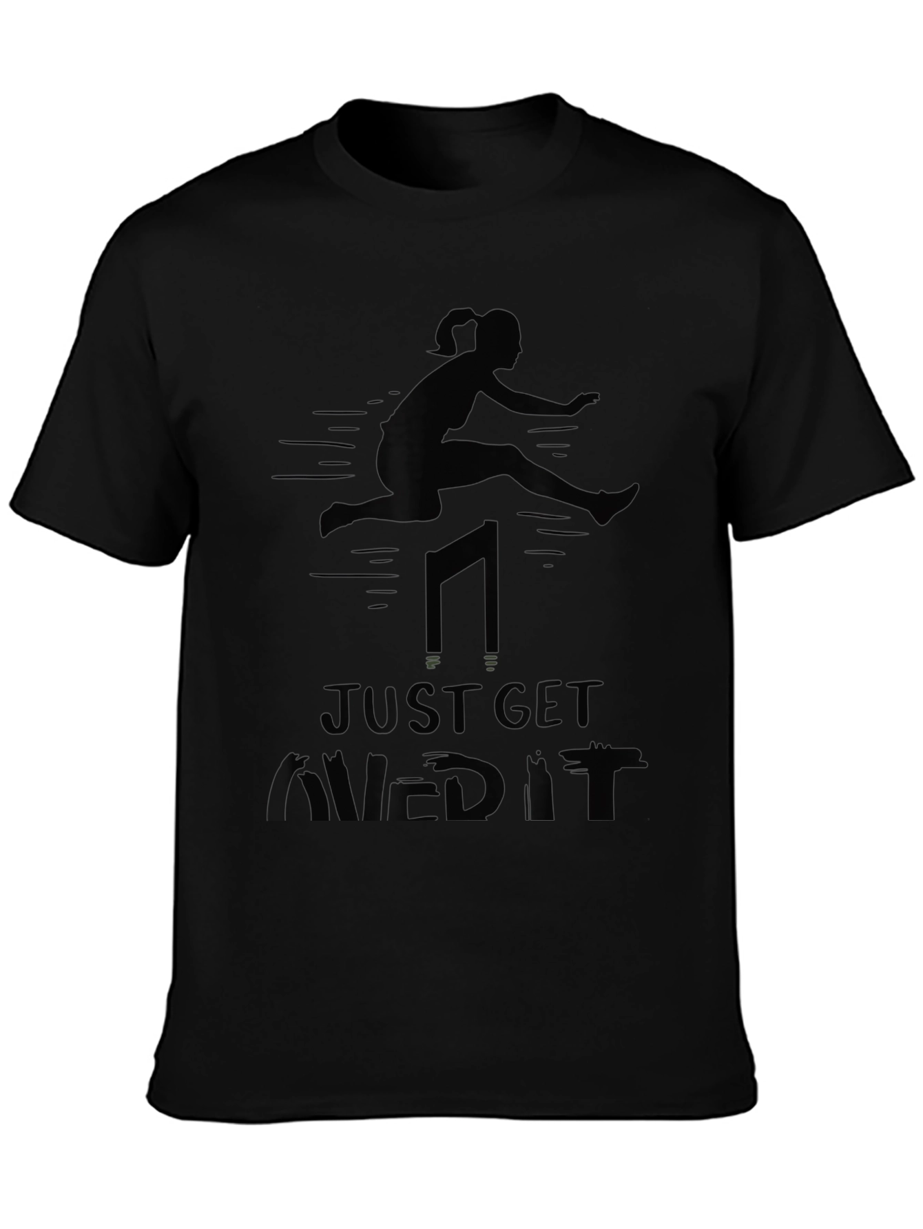 Just Get Hurdled It T-Shirt Black Athletic Tee