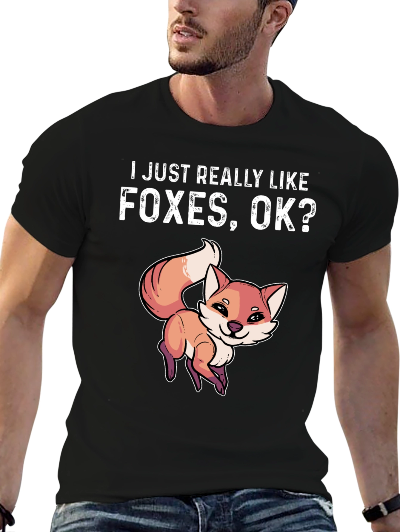 I Just Really Like Foxes OK? Graphic T-Shirt